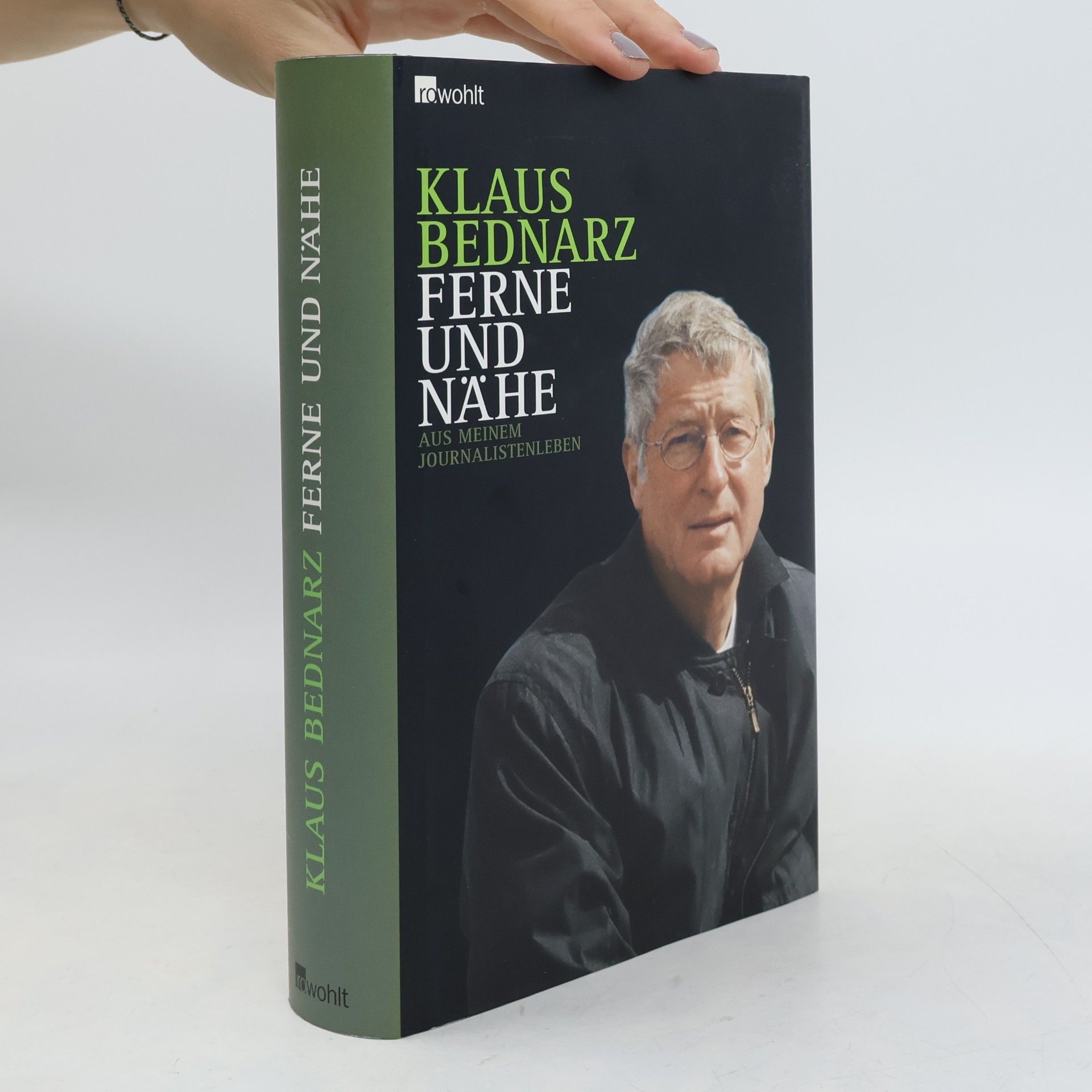 Klaus Bednarz Ferne und Nähe