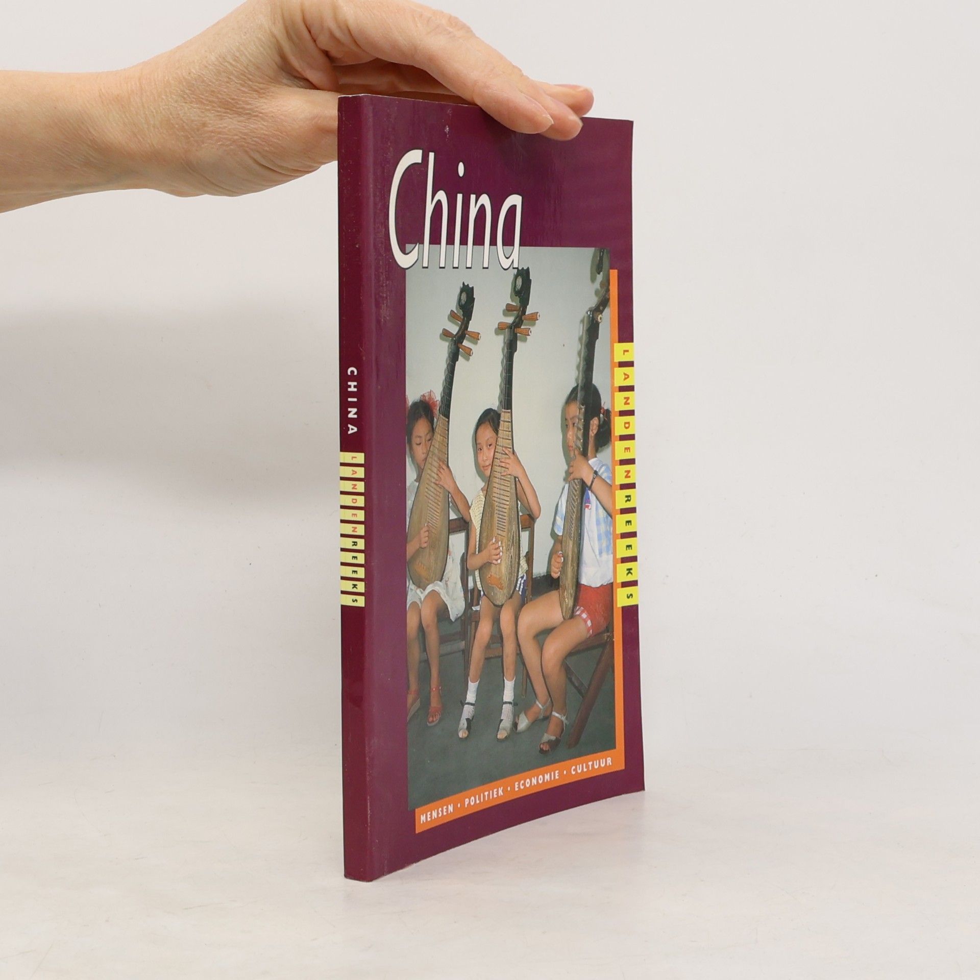 Landsberger, Stefan R. China: mensen - politiek - economie - cultuur (Landenreeks)