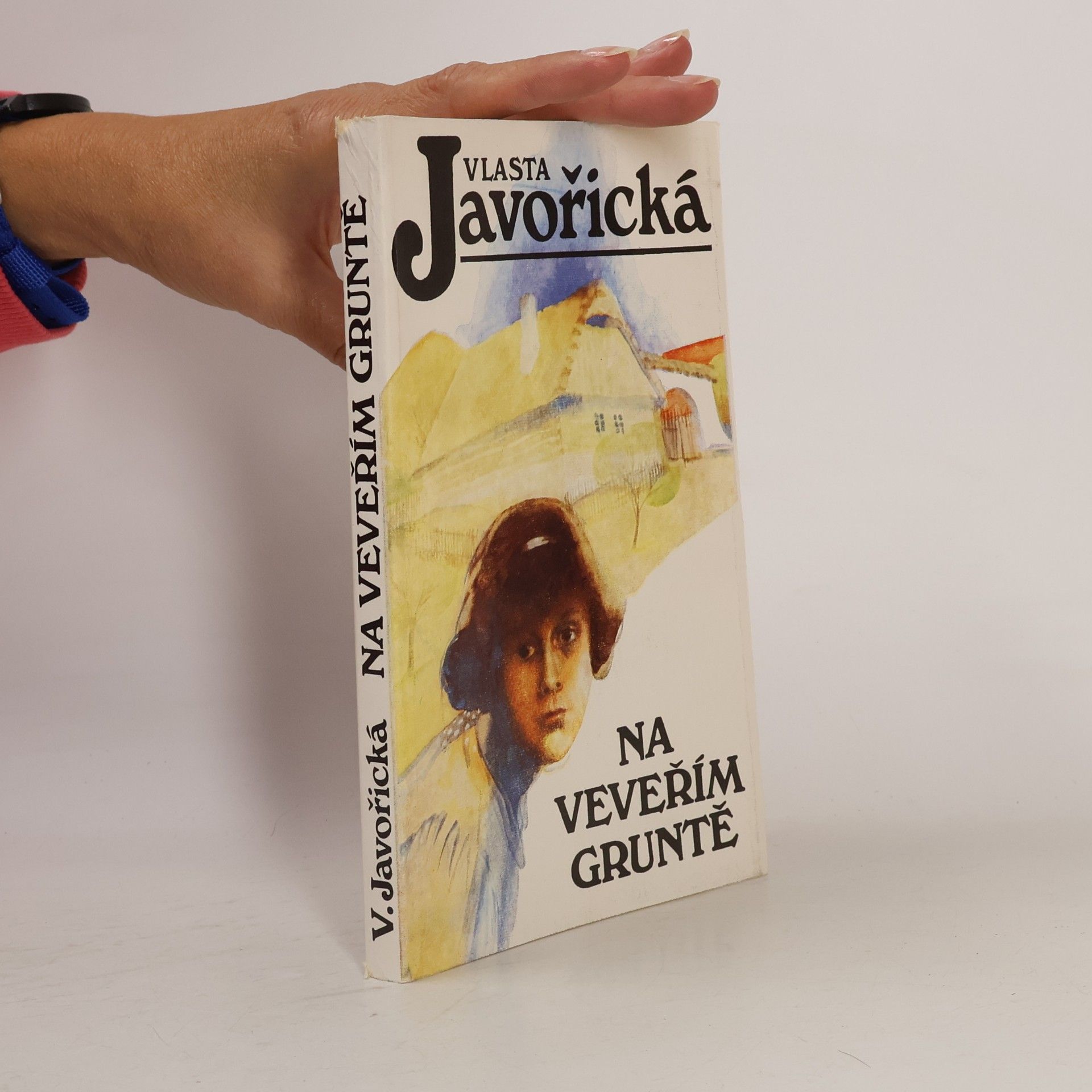 Vlasta Javořická Na Veveřím gruntě