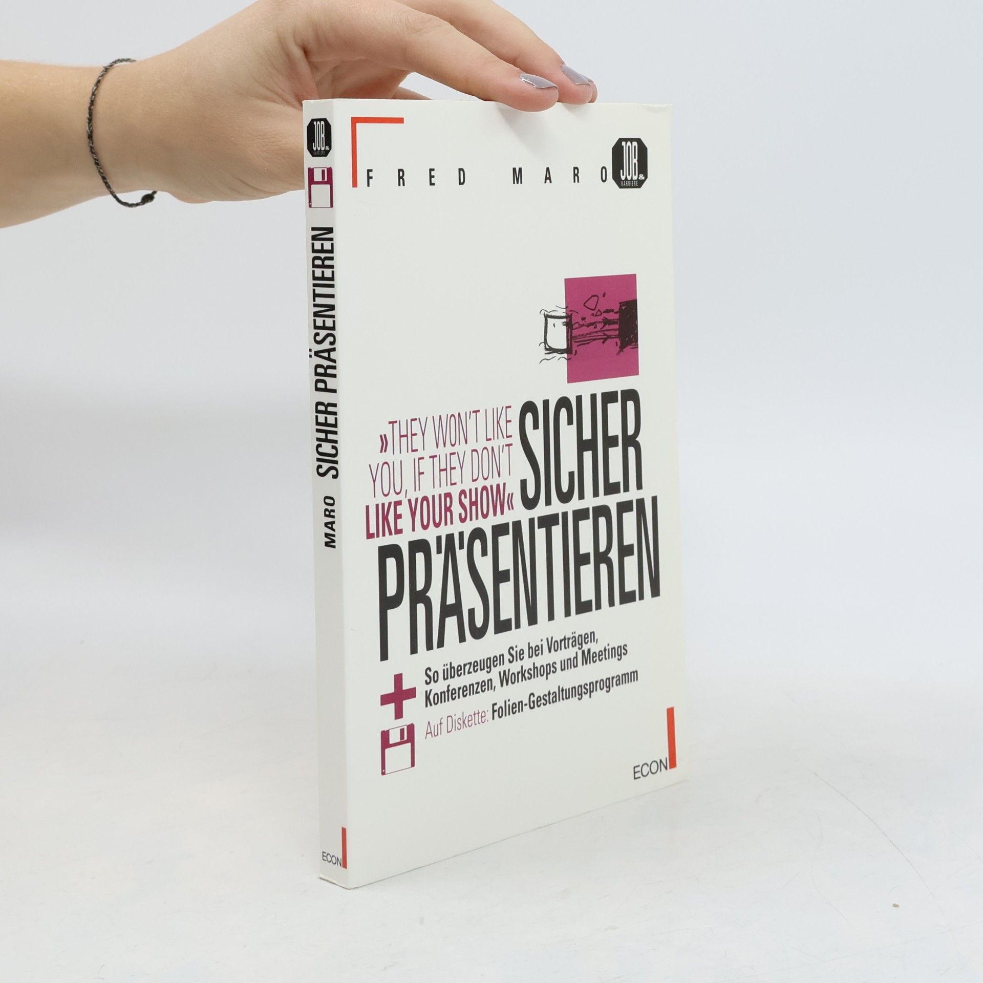 Job & Karriere: Sicher präsentieren, m. Diskette (3 1/2 Zoll)