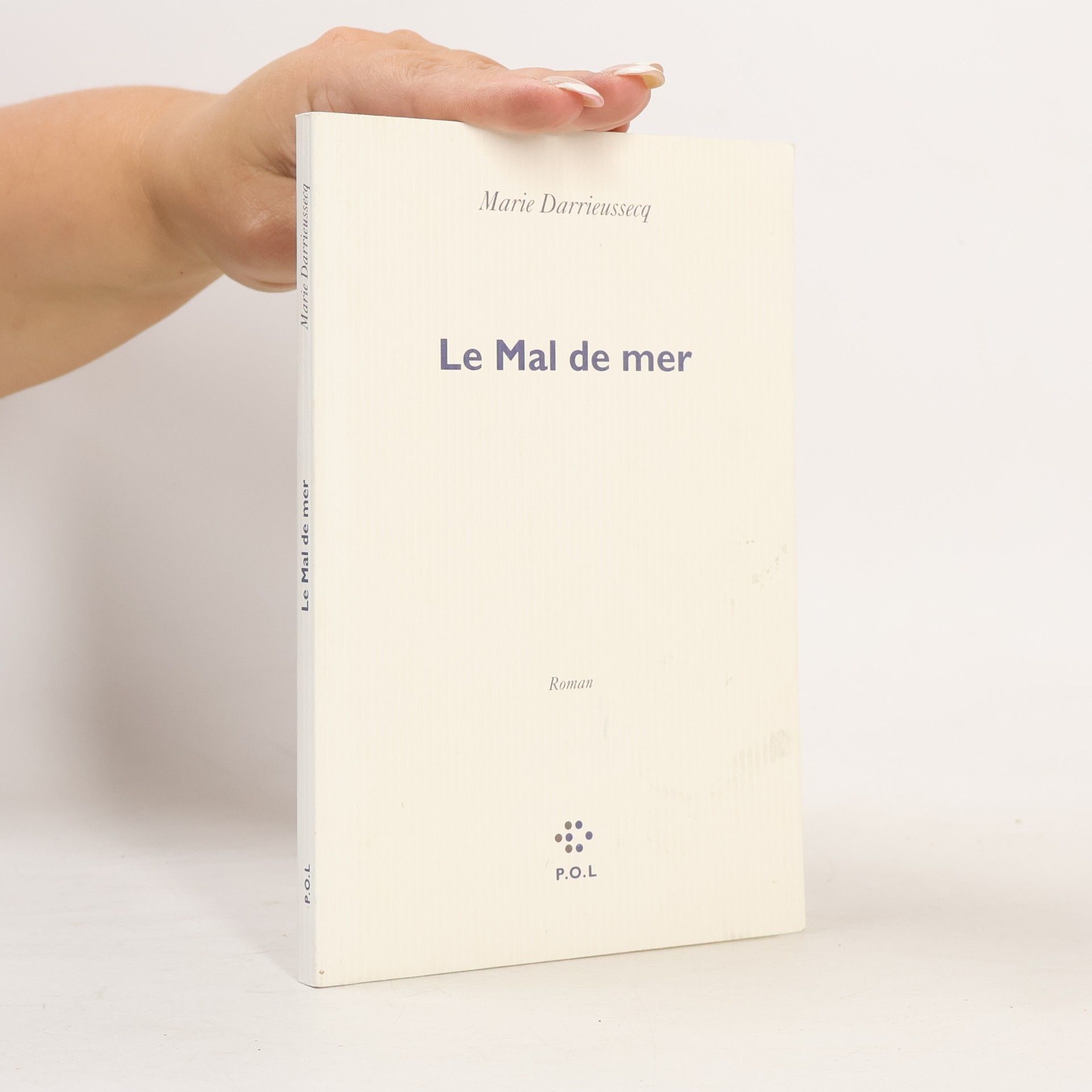 Marie Darrieussecq Le Mal de mer