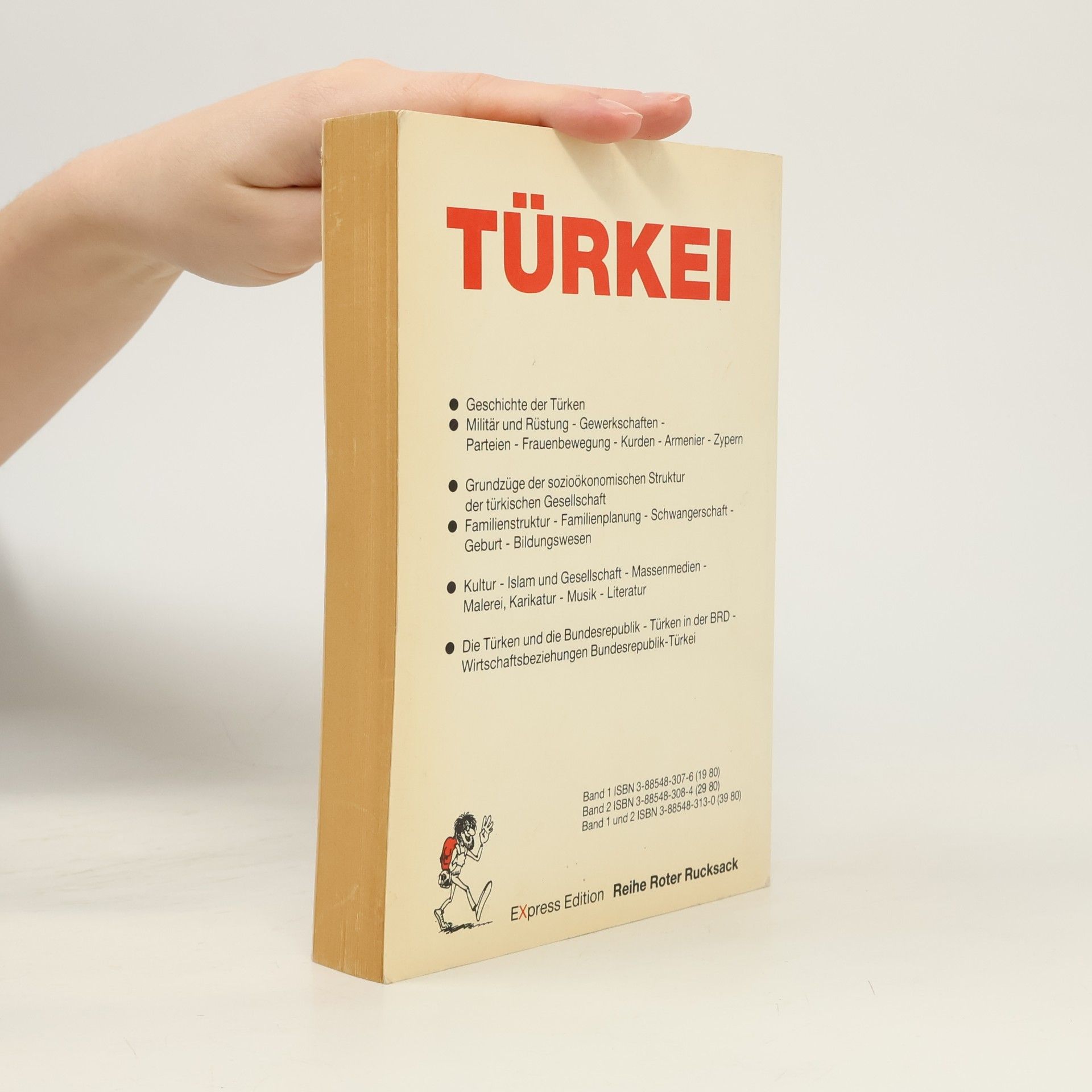Eberhard Schmitt Türkei: Politik, Ökonomie, Kultur