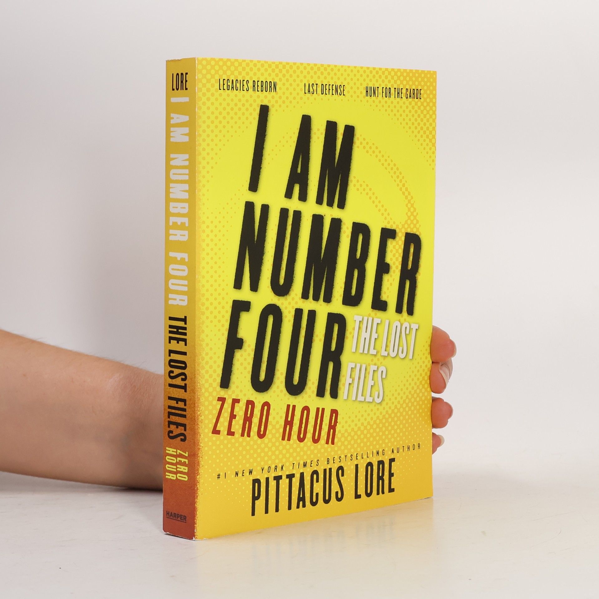 Pittacus Lore Lorien Legacies: The Lost Files: Zero Hour