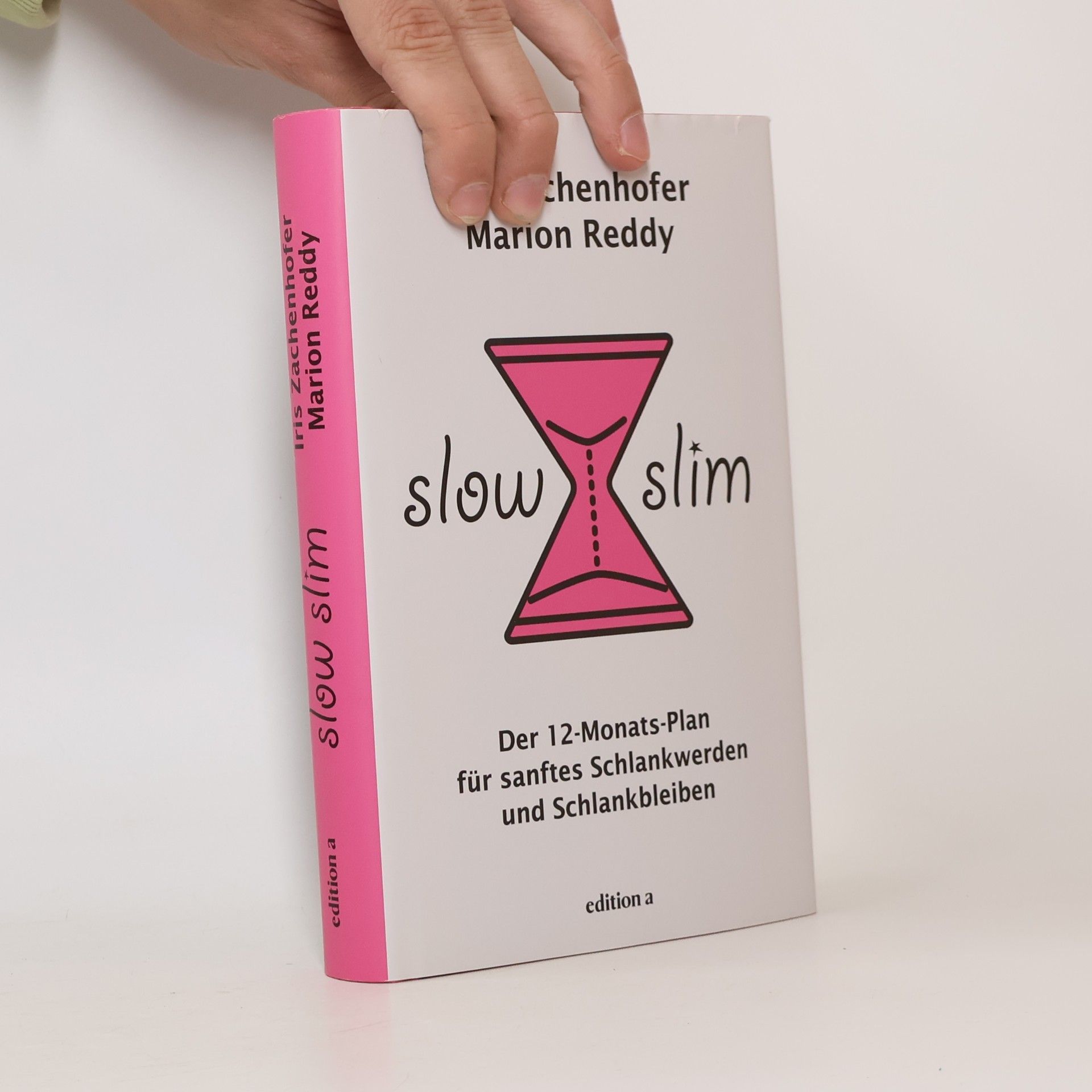 Iris Zachenhofer Slow slim