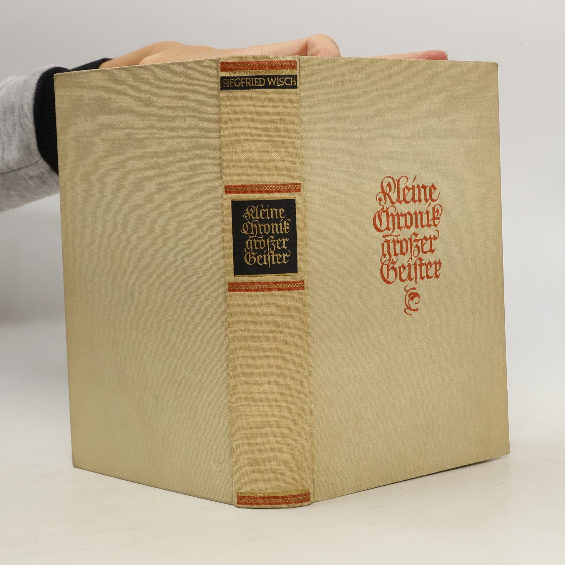 Siegfried Wisch Kleine Chronik großer Geister