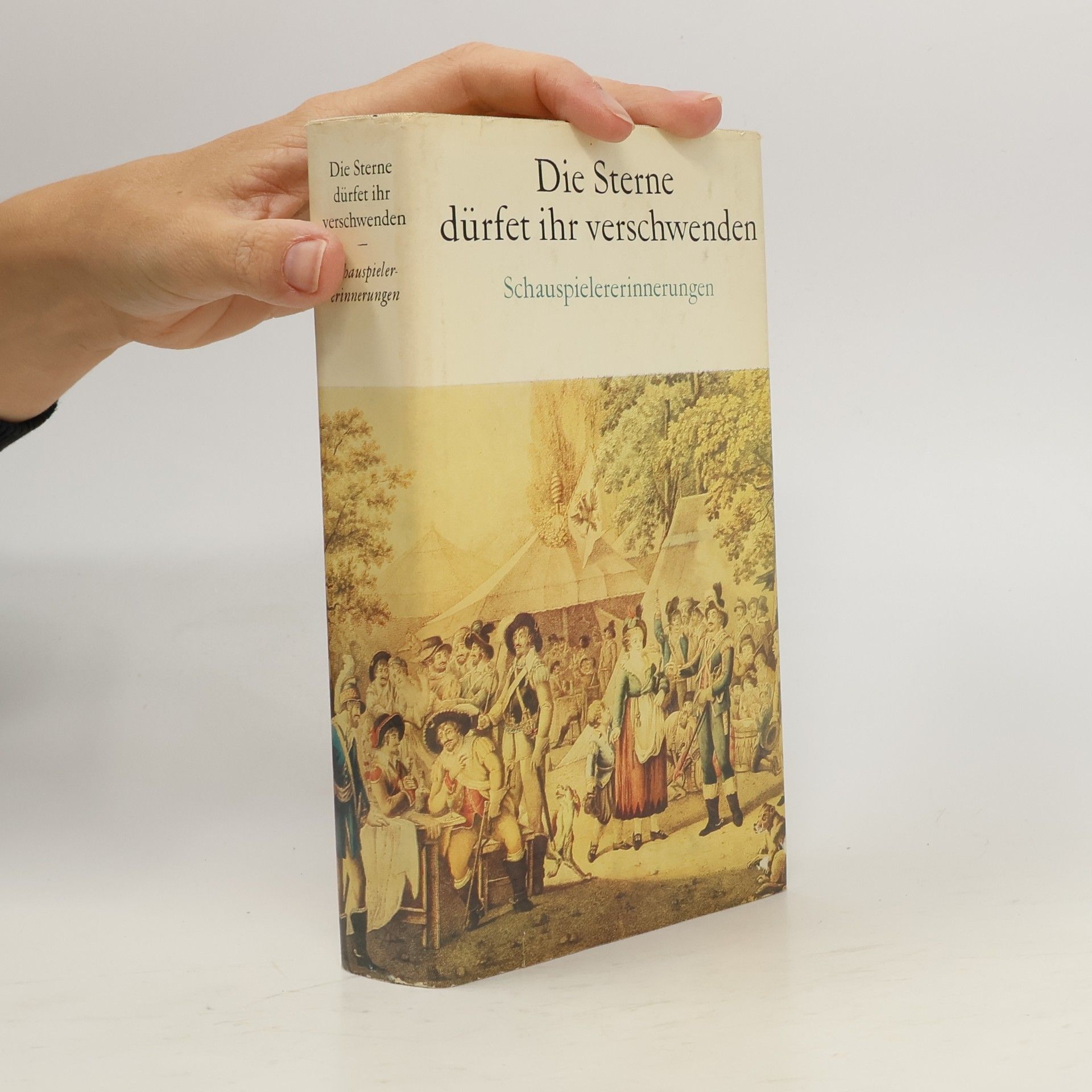 Various authors Die Sterne dürfet ihr verschwenden