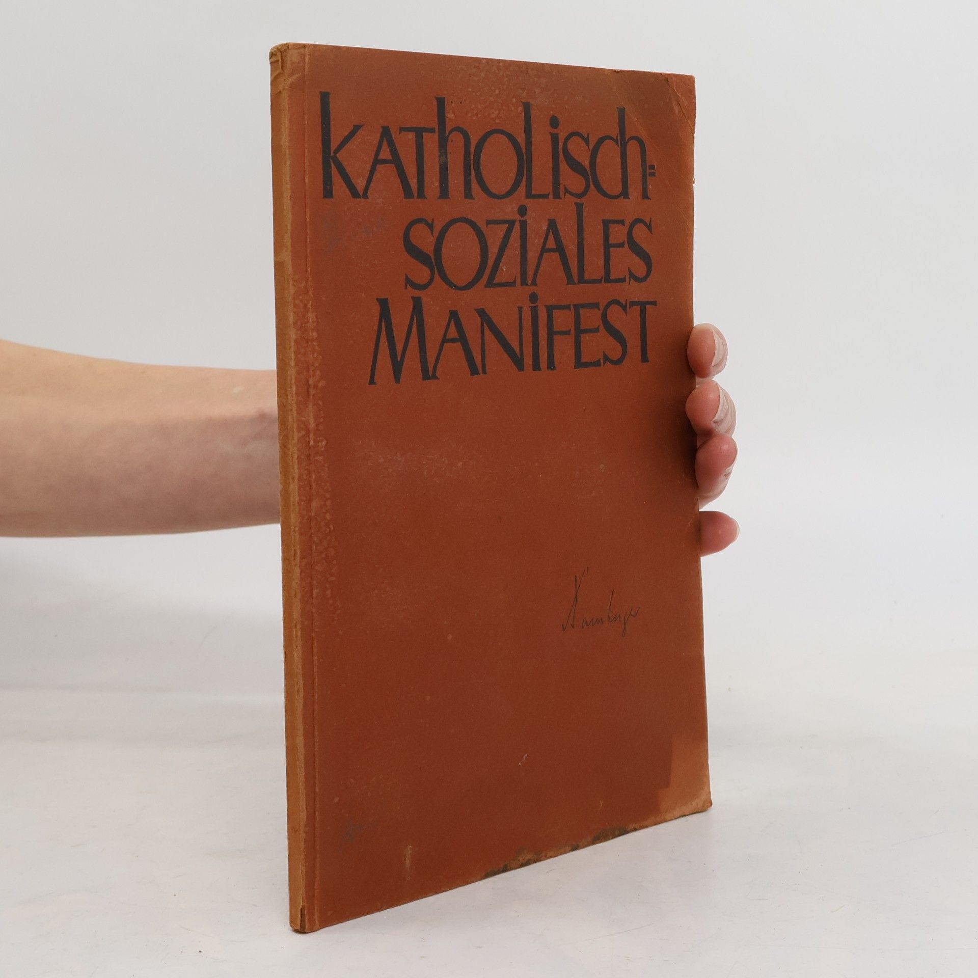 Ernst Ferber Katholisch Soziales Manifest