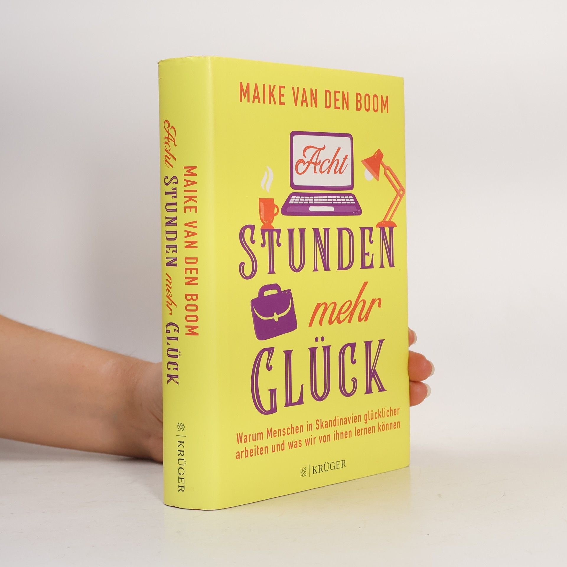 Maike van den Boom Acht Stunden mehr Glück