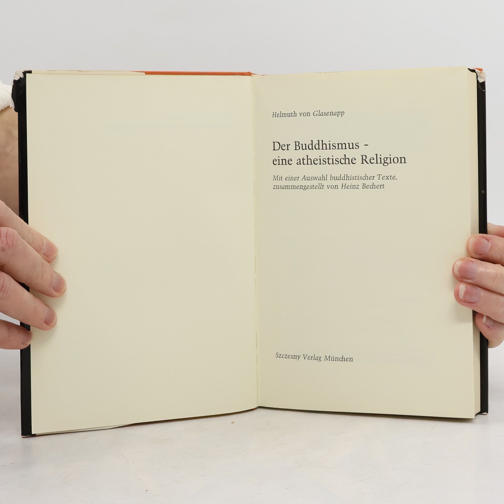 Helmuth von Glasenapp Der Buddhismus, eine atheistische Religion