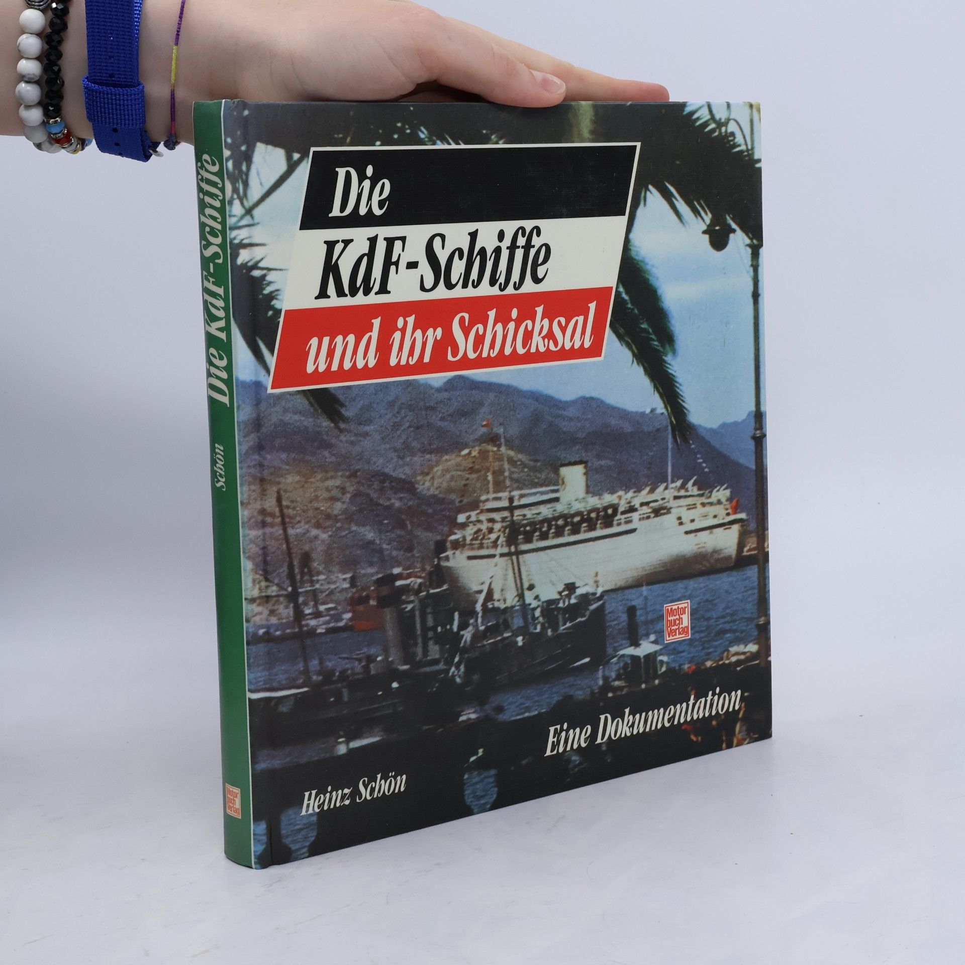 Heinz Schön Die KdF-Schiffe und ihr Schicksal