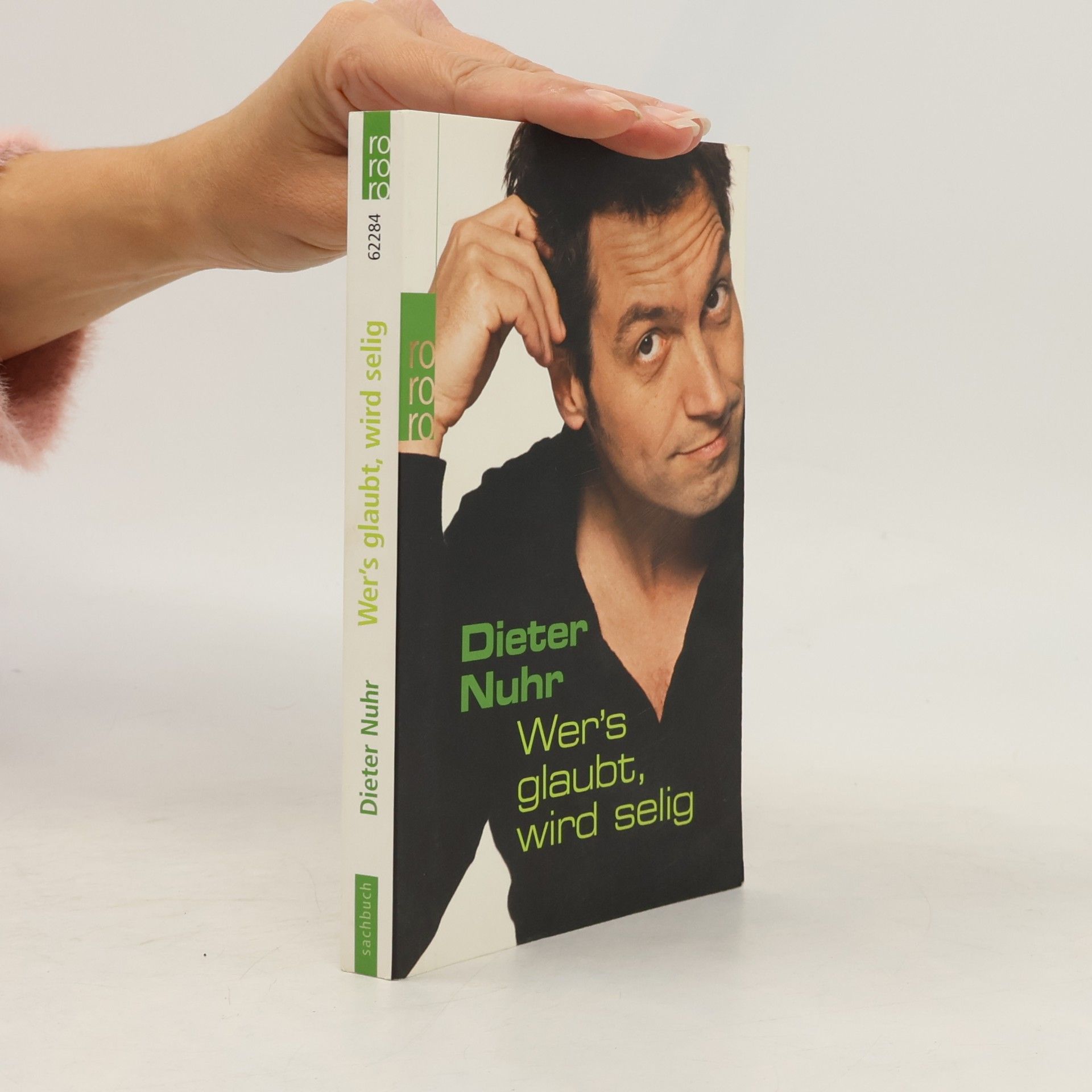 Dieter Nuhr Wer's glaubt, wird selig