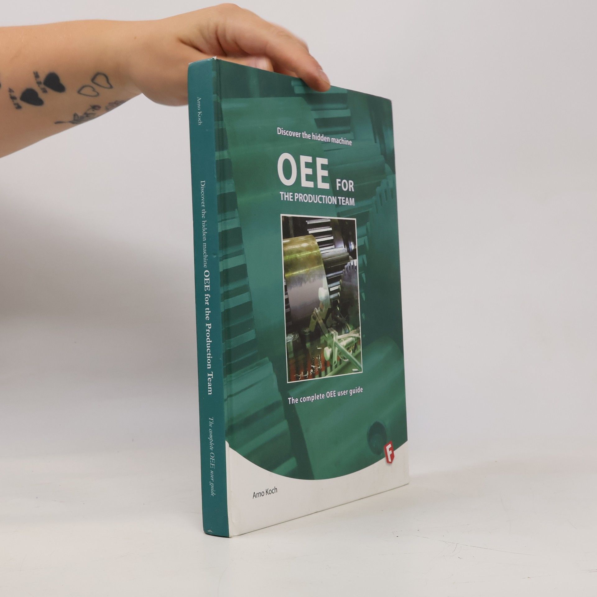 Unknown Author OEE for the Production Team