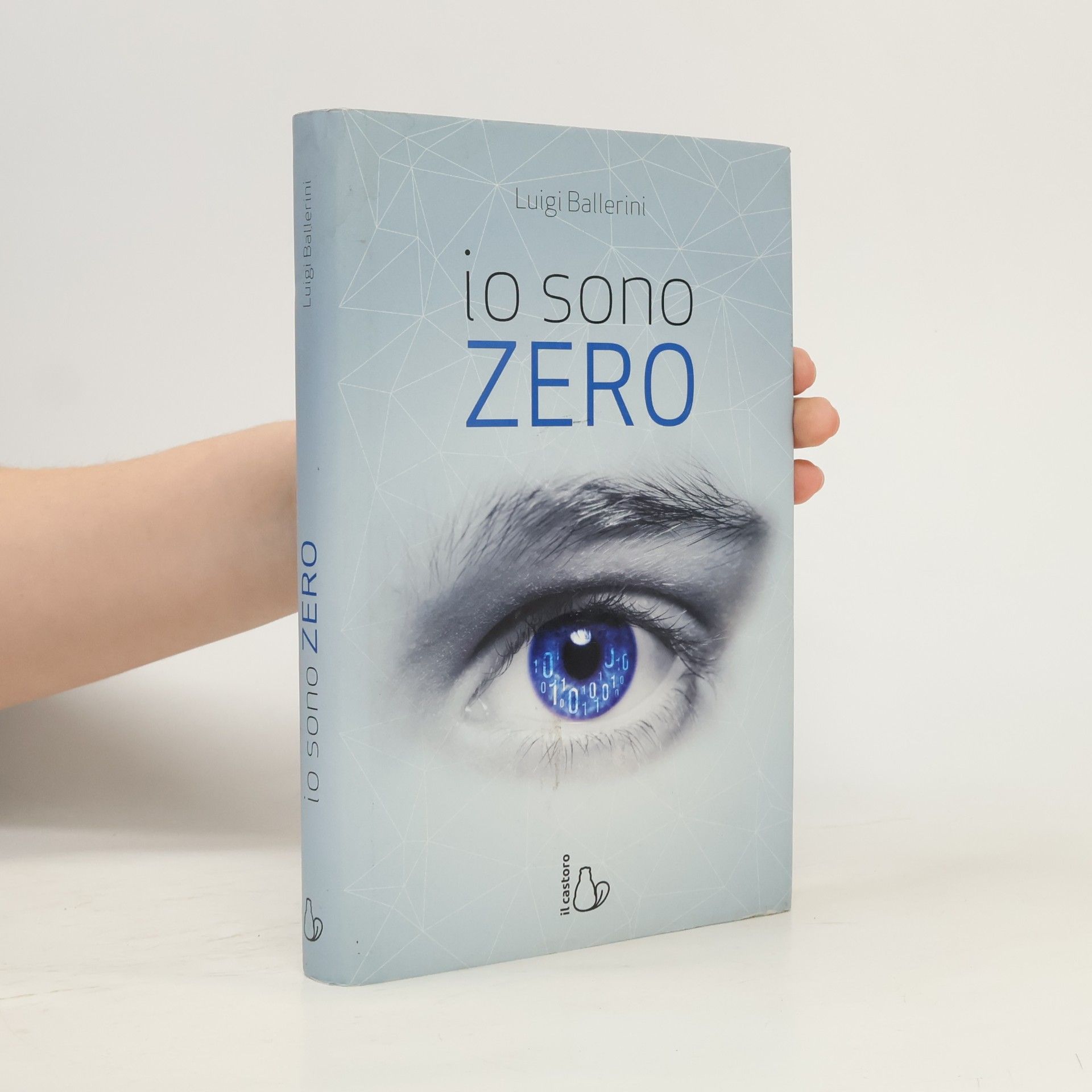Luigi Ballerini Io sono zero