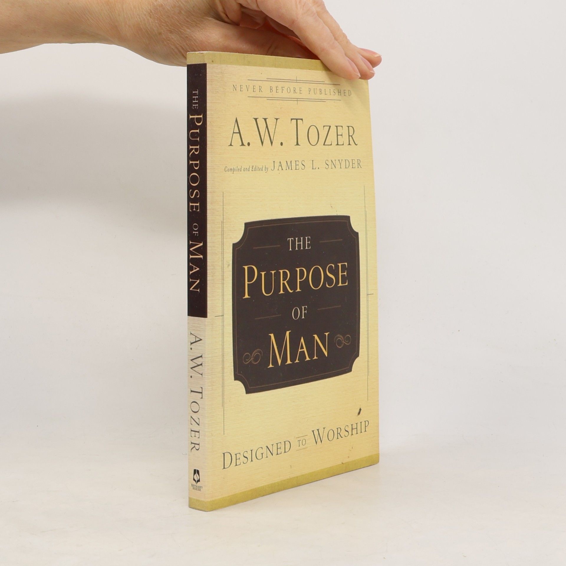 Aw Tozer The Purpose of Man