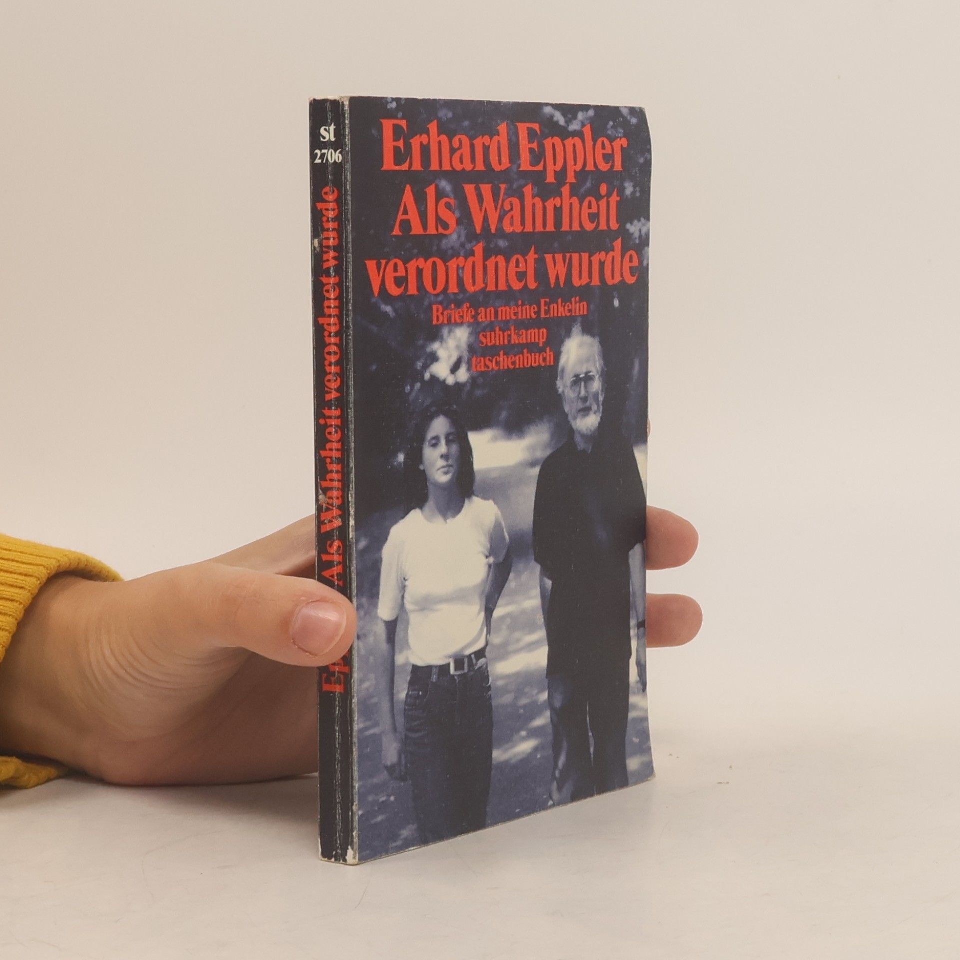 Erhard Eppler Als Wahrheit verordnet wurde