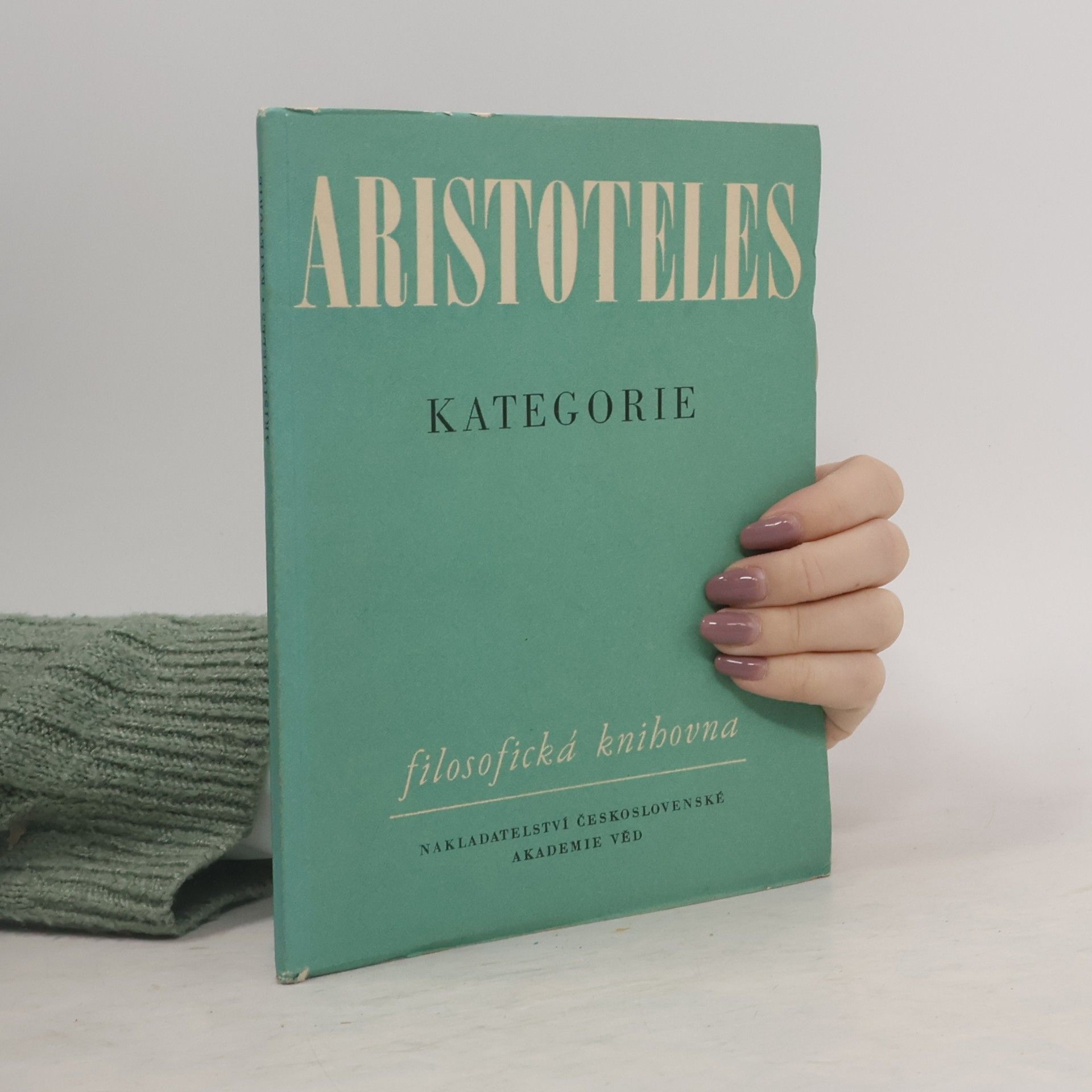 Aristotelés Kategorie. Organon I