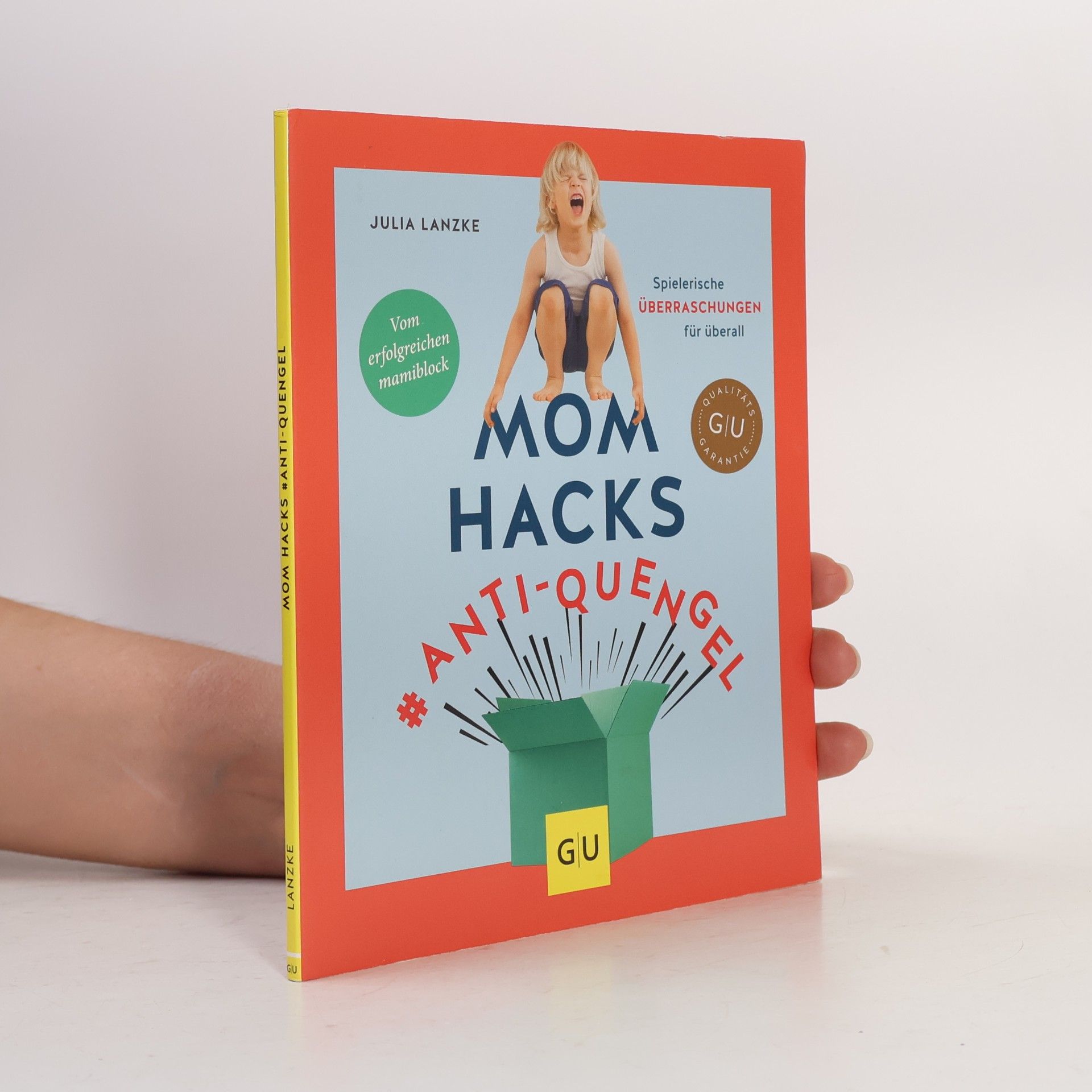 Mom Hacks Anti-Quengel