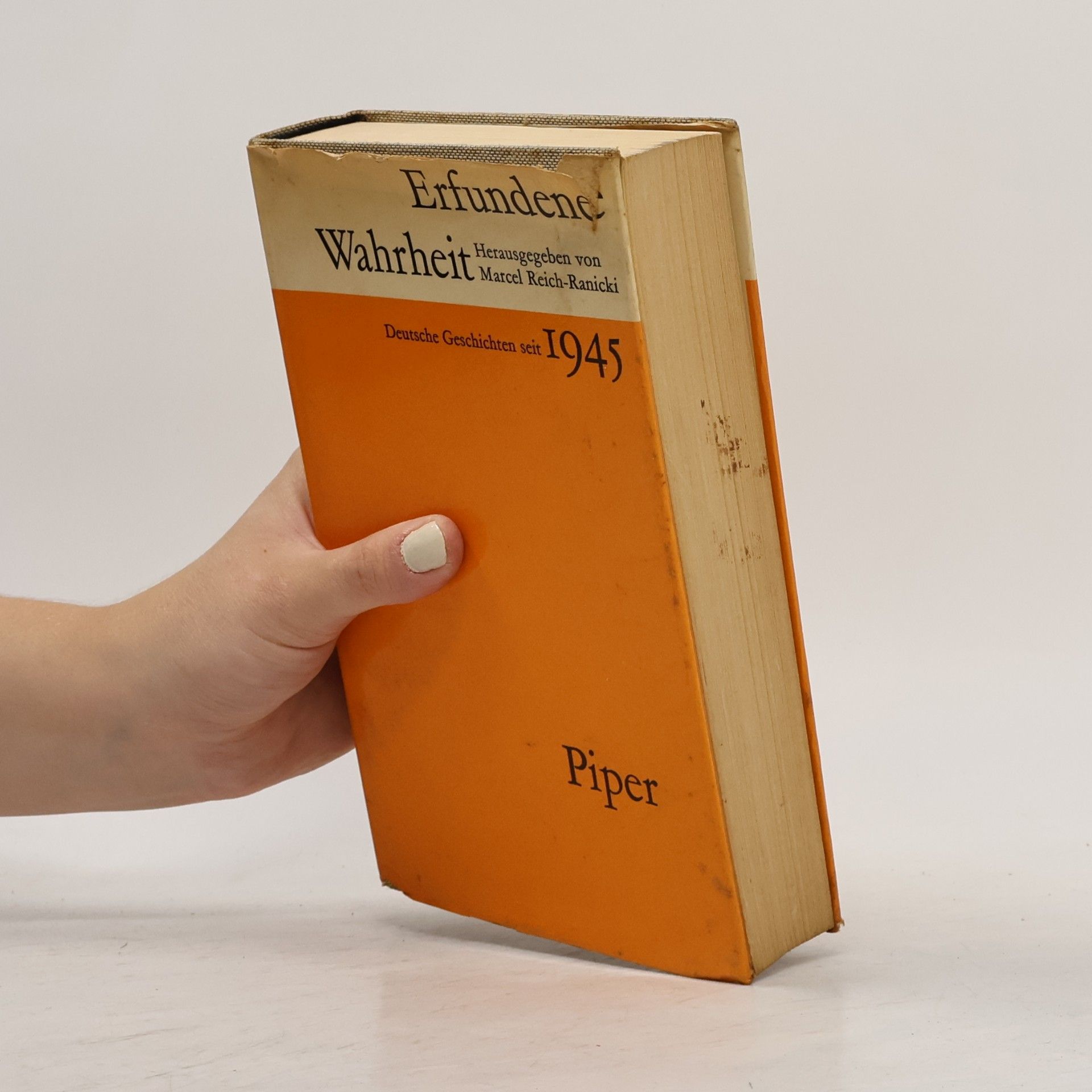 Marcel Reich-Ranicki Erfundene Wahrheit: Deutsche Geschichten seit 1945