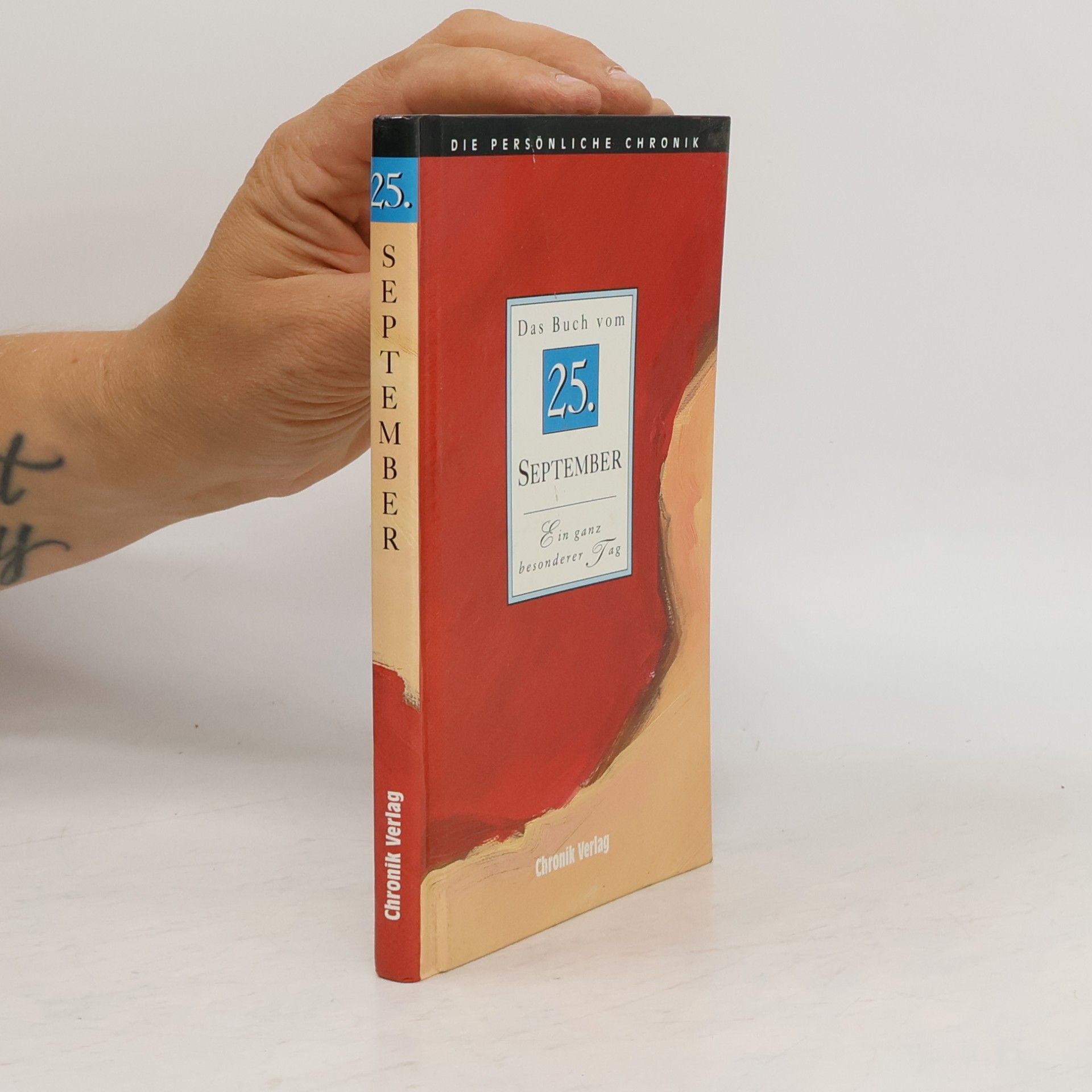 Autorenkollektiv Die Persönliche Chronik, in 366 Bdn., 25. September