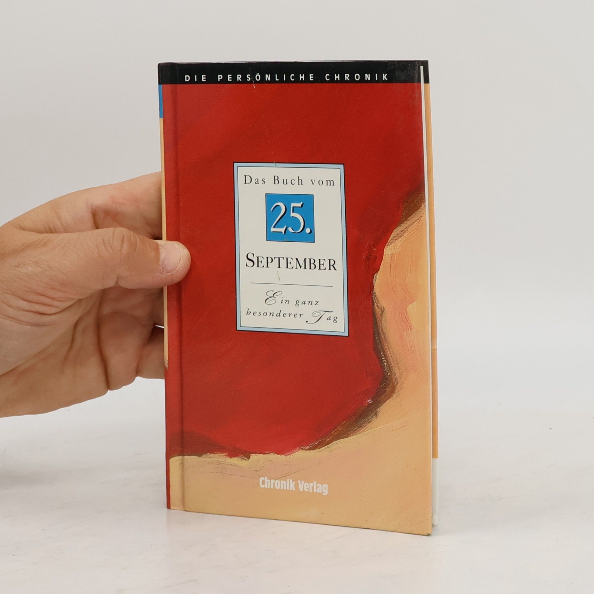 Die Persönliche Chronik, in 366 Bdn., 25. September
