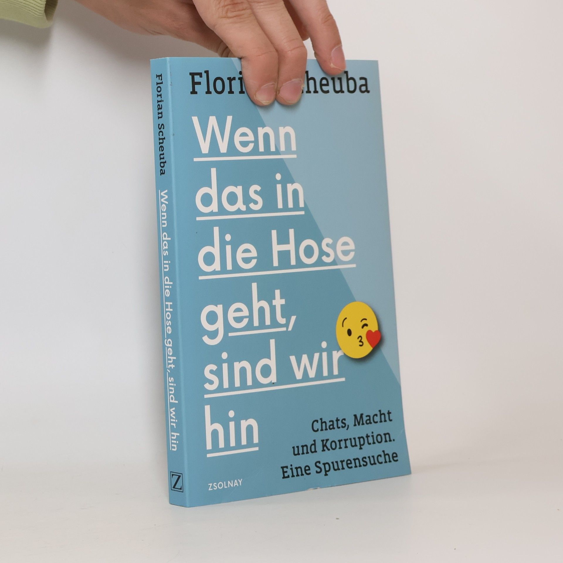 Florian Scheuba Wenn das in die Hose geht, sind wir hin