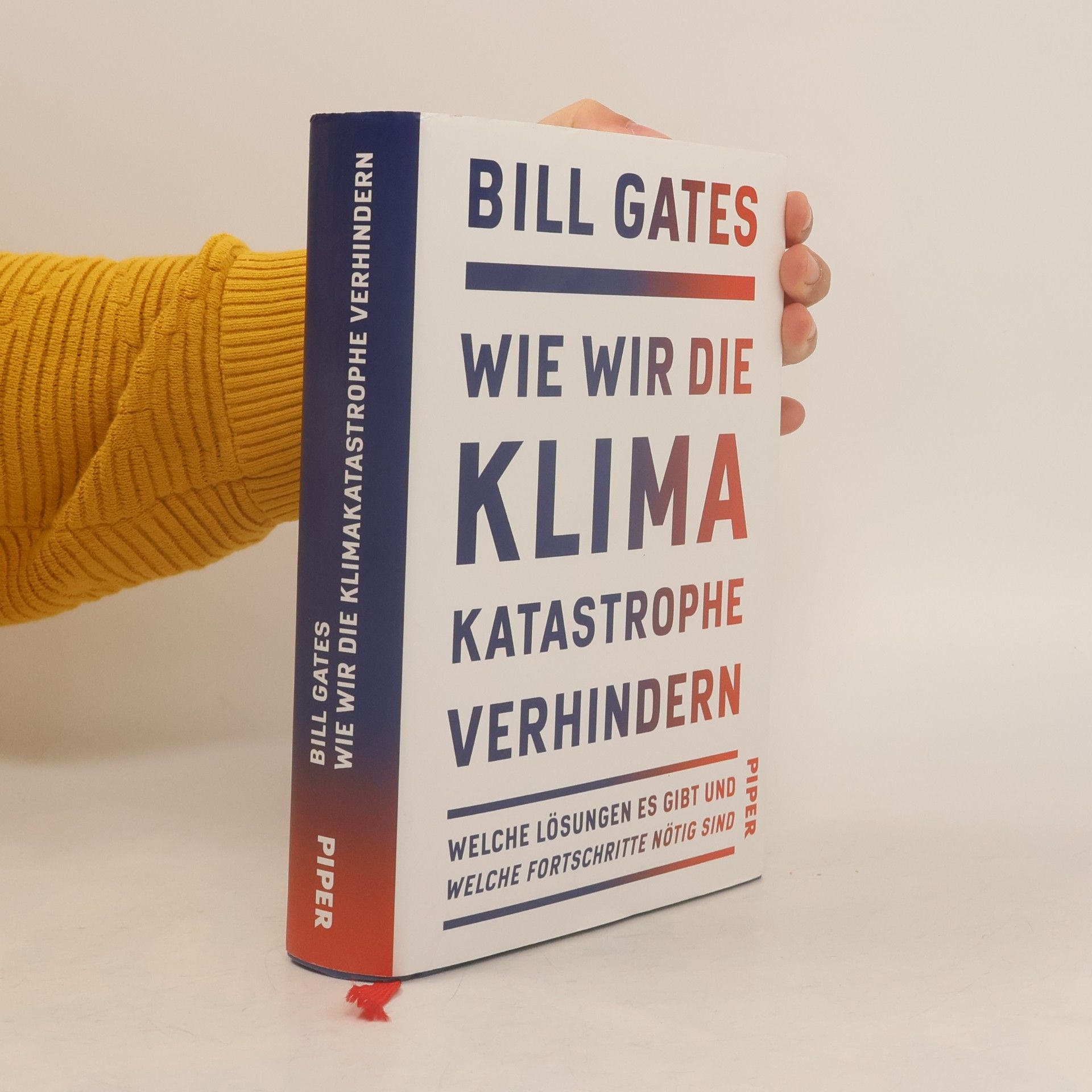 Bill Gates Wie wir die Klimakatastrophe verhindern