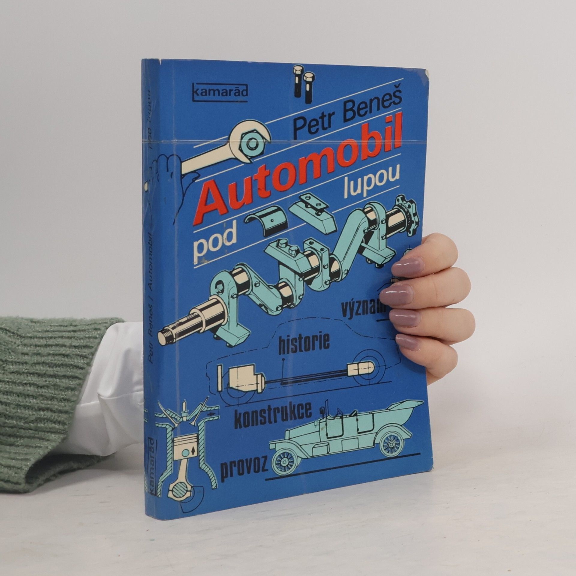 Petr Beneš Automobil pod lupou