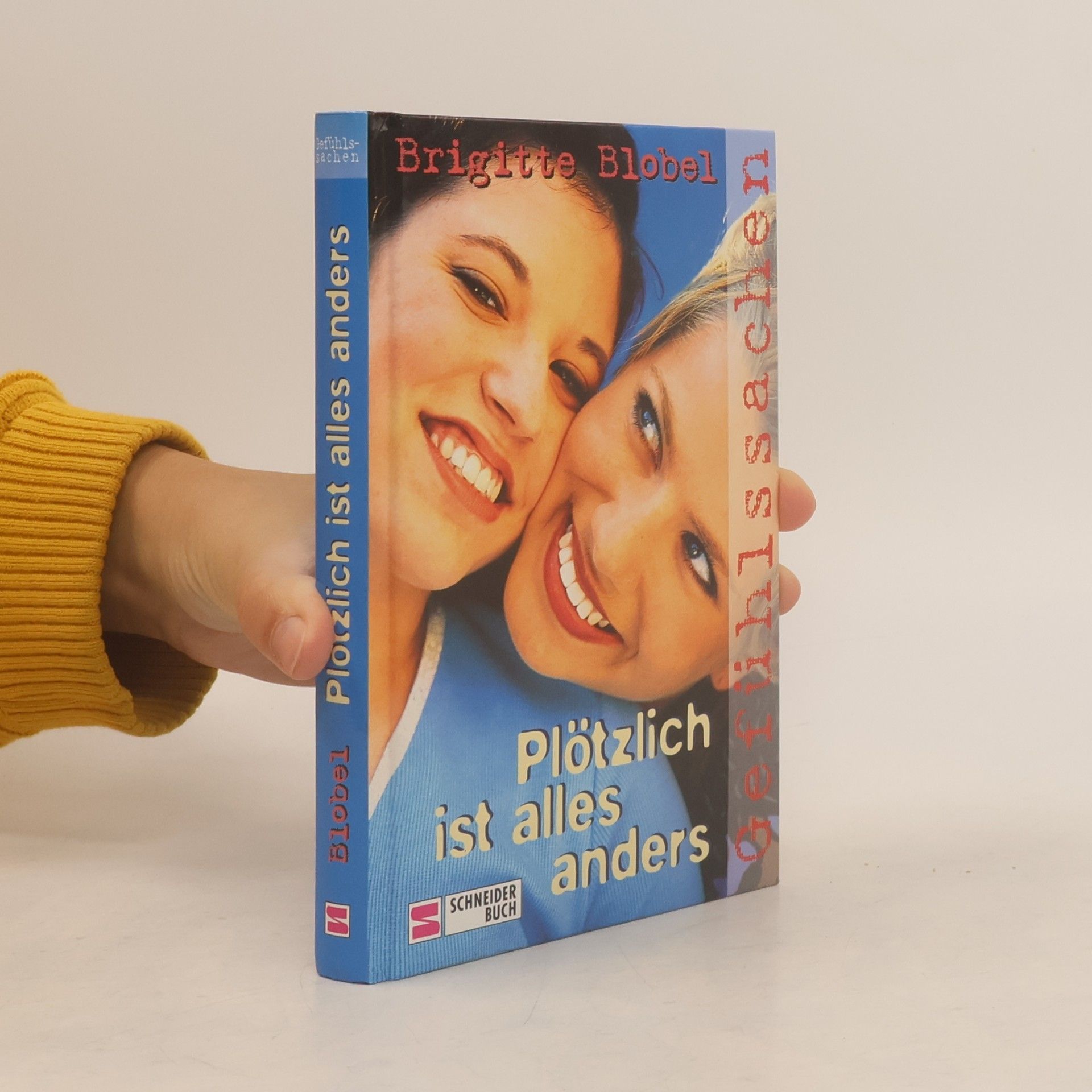 Brigitte Blobel Plötzlich ist alles anders
