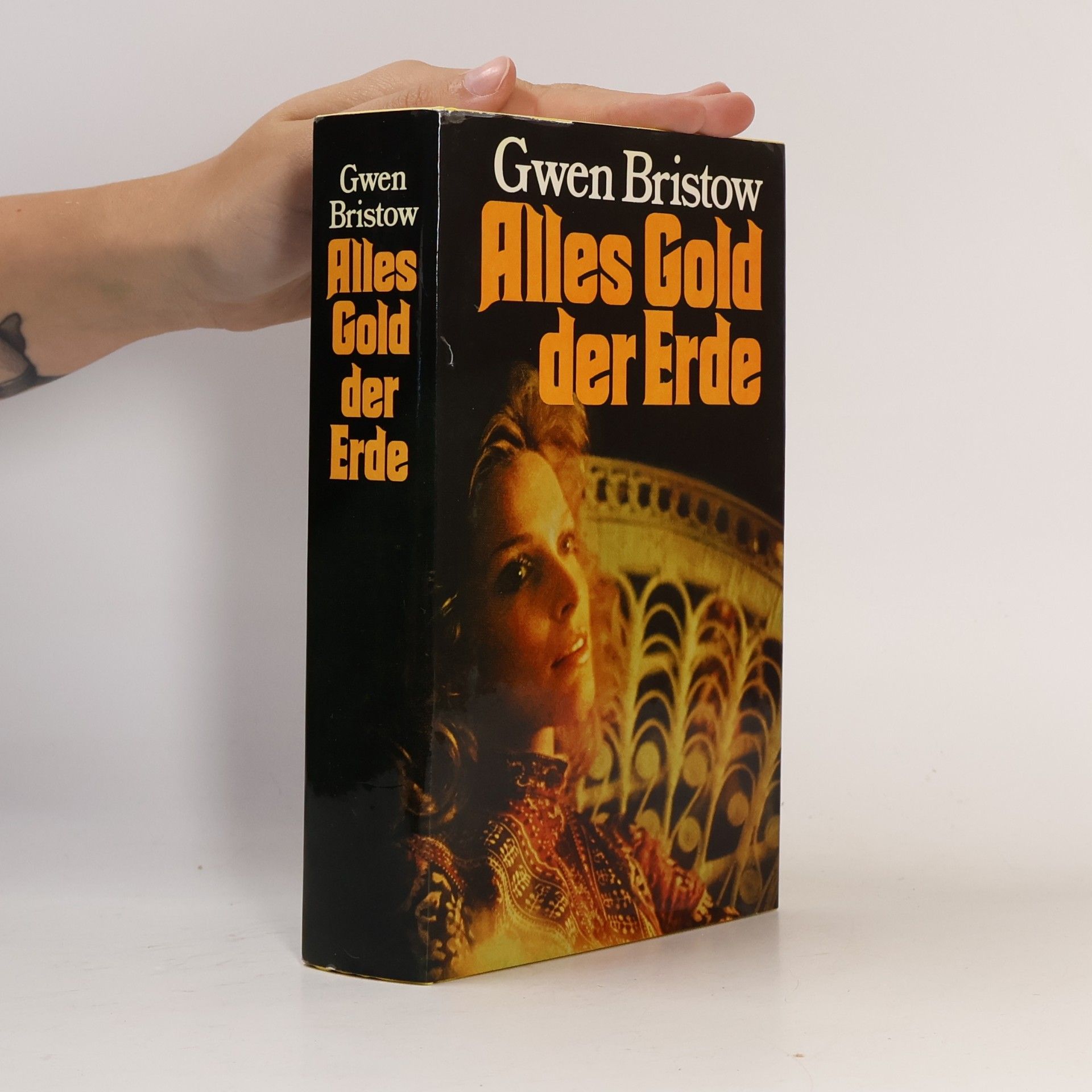 Gwen Bristow Alles Gold der Erde