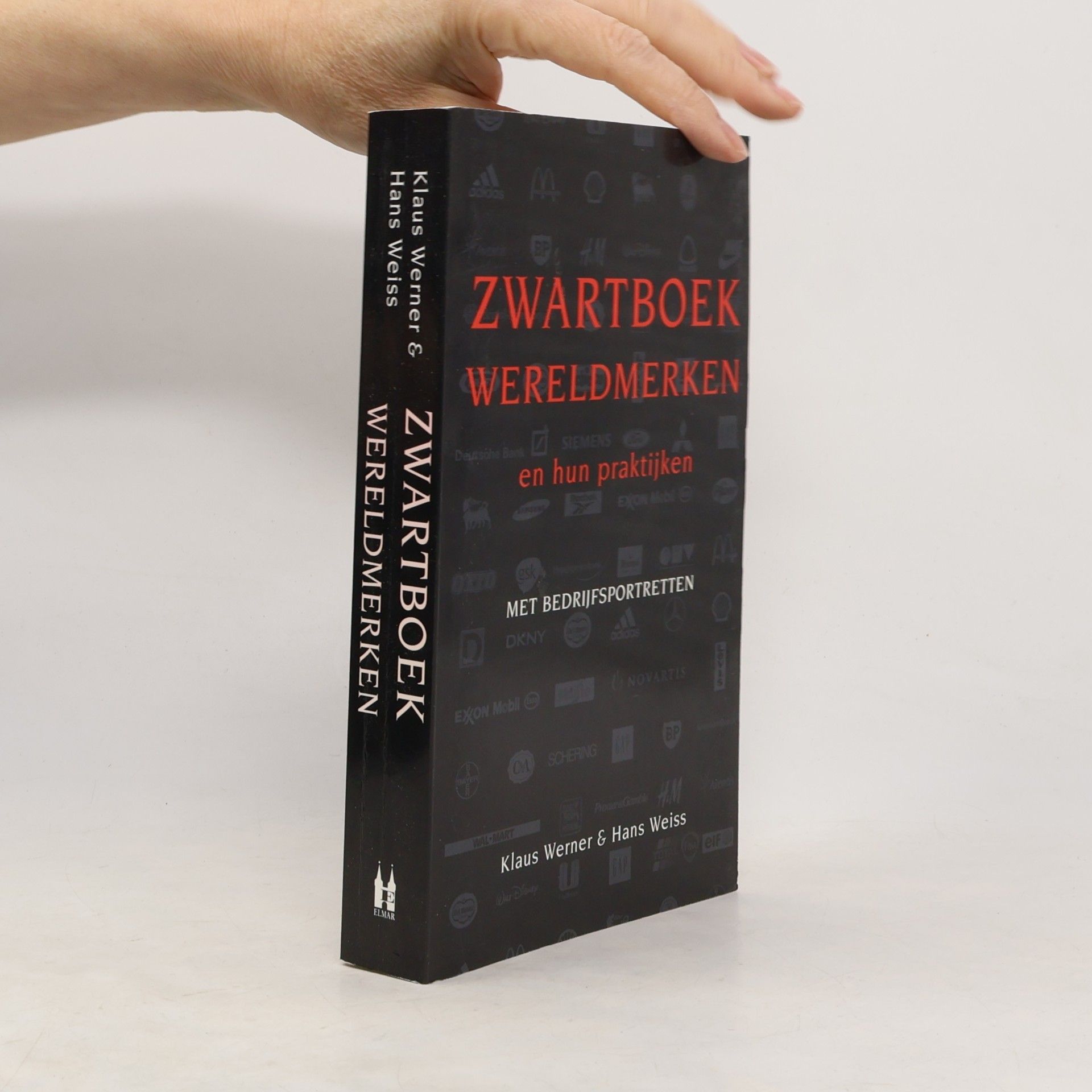 Weiss Hans Zwartboek wereldmerken en hun praktijken