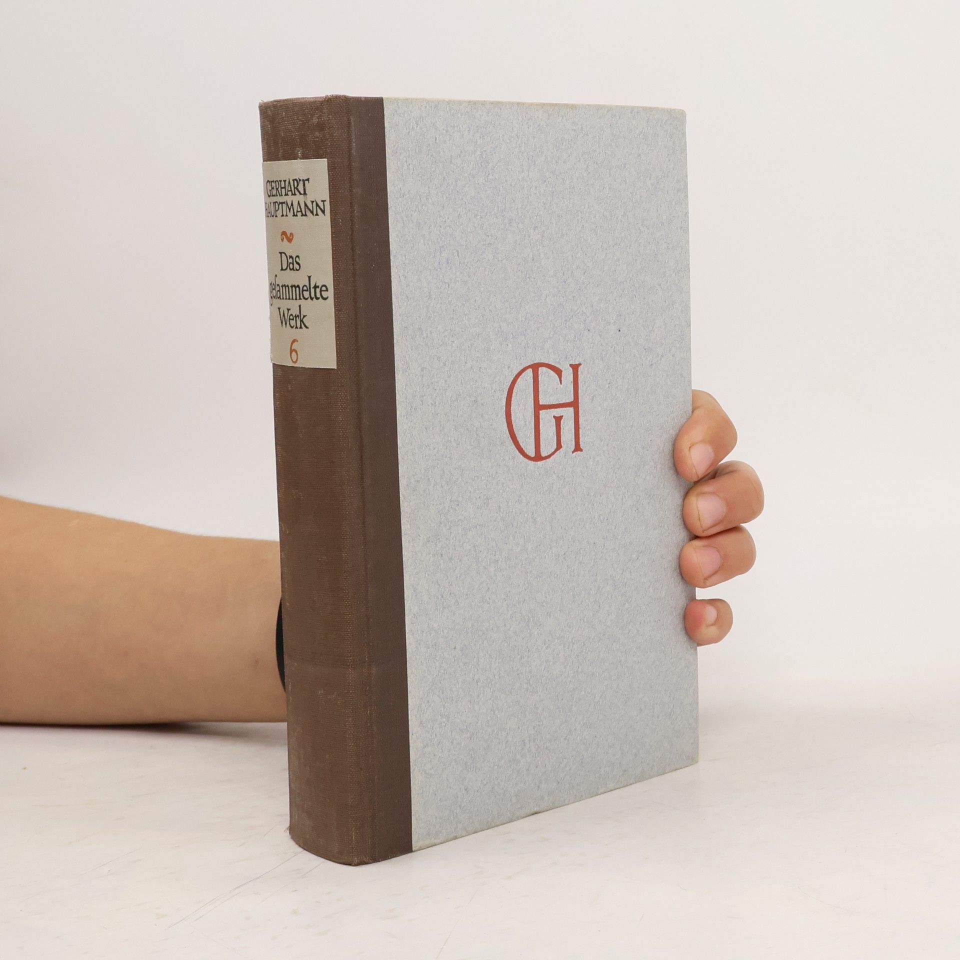 Gerhart Hauptmann Das gesammelte Werk 6