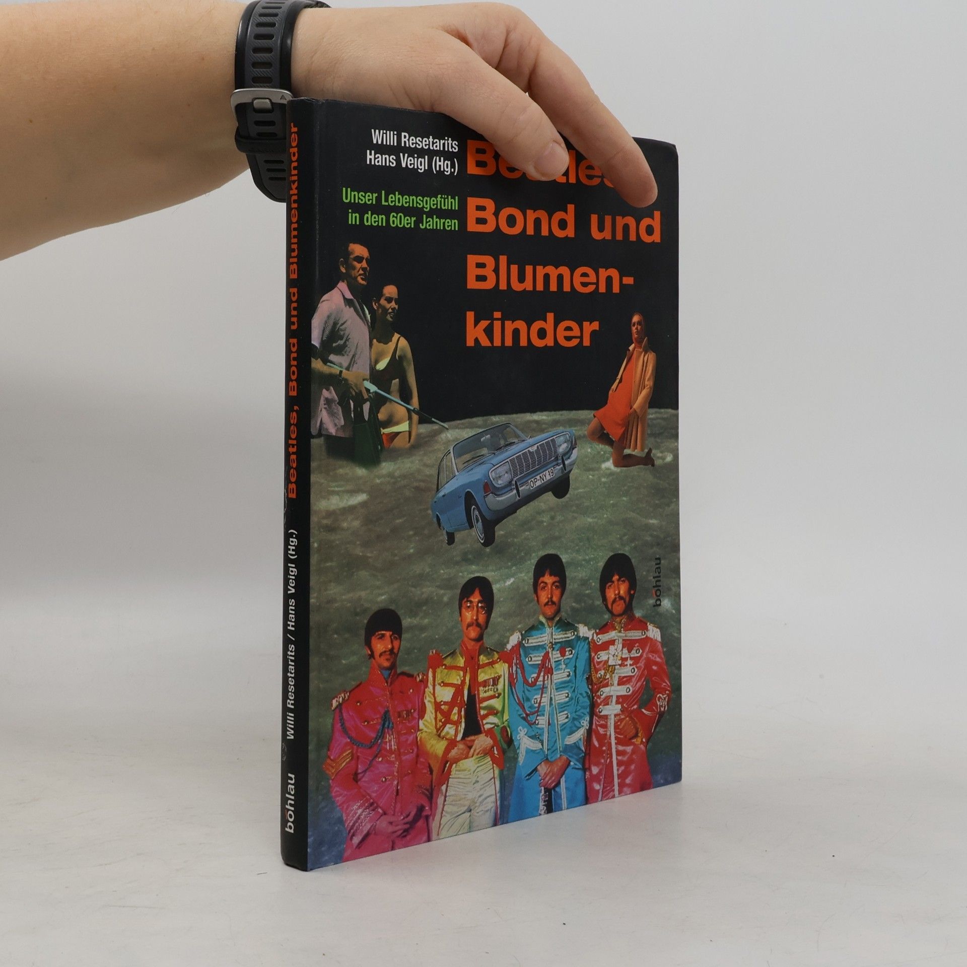 Kurt Ostbahn Beatles, Bond und Blumenkinder