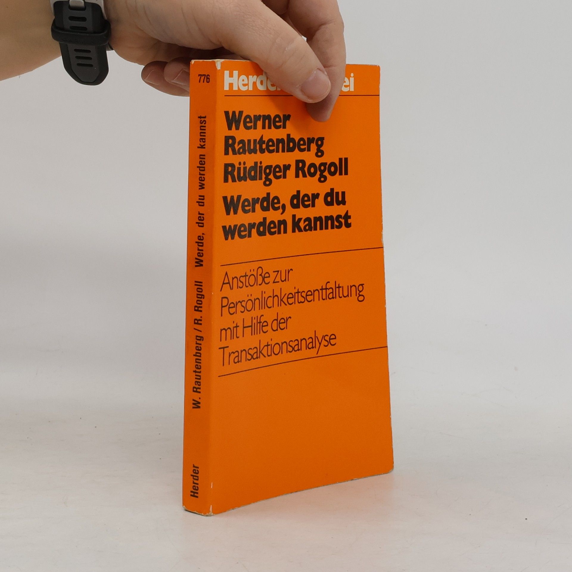 Werner Rautenberg Werde, der du werden kannst