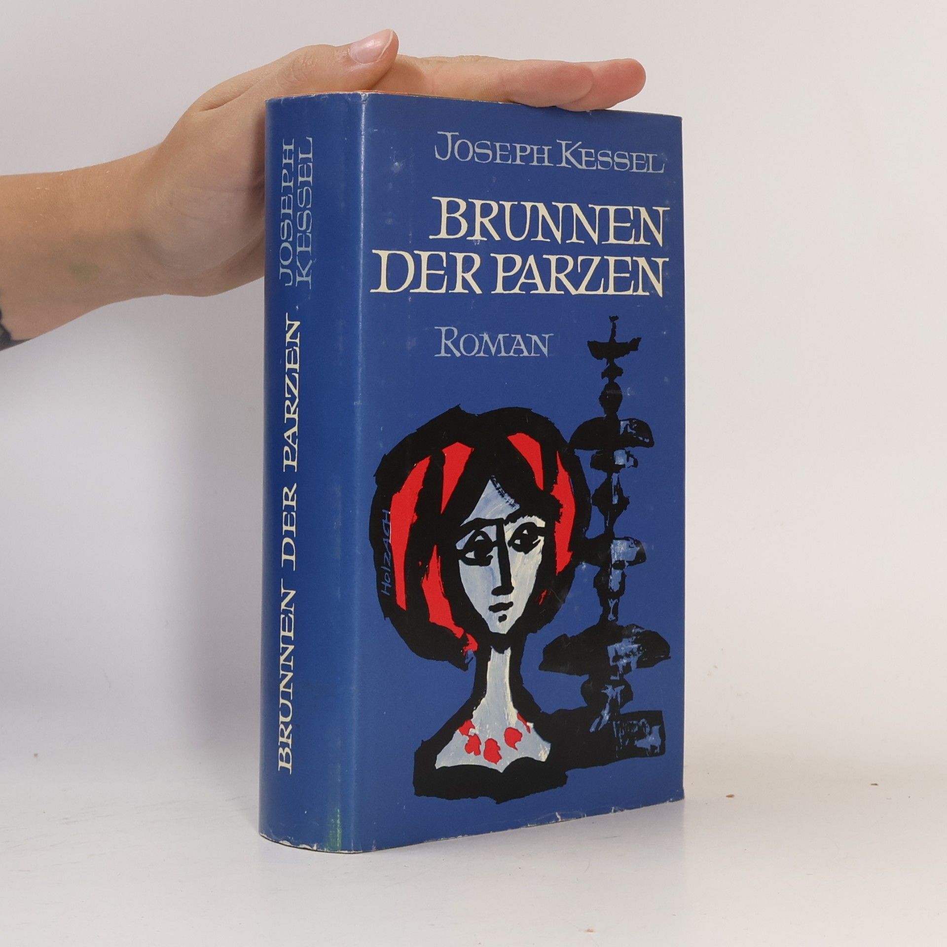 Joseph Kessel Brunnen der Parzen