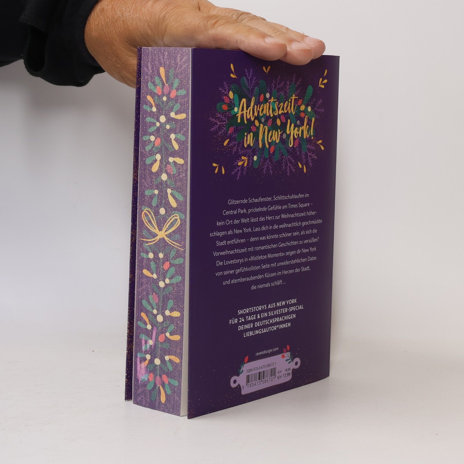 Alexandra Raij Mistletoe Moments. Ein Adventskalender. New-Adult-Lovestorys für 24 Tage plus Silvester-Special (Romantische Kurzgeschichten für