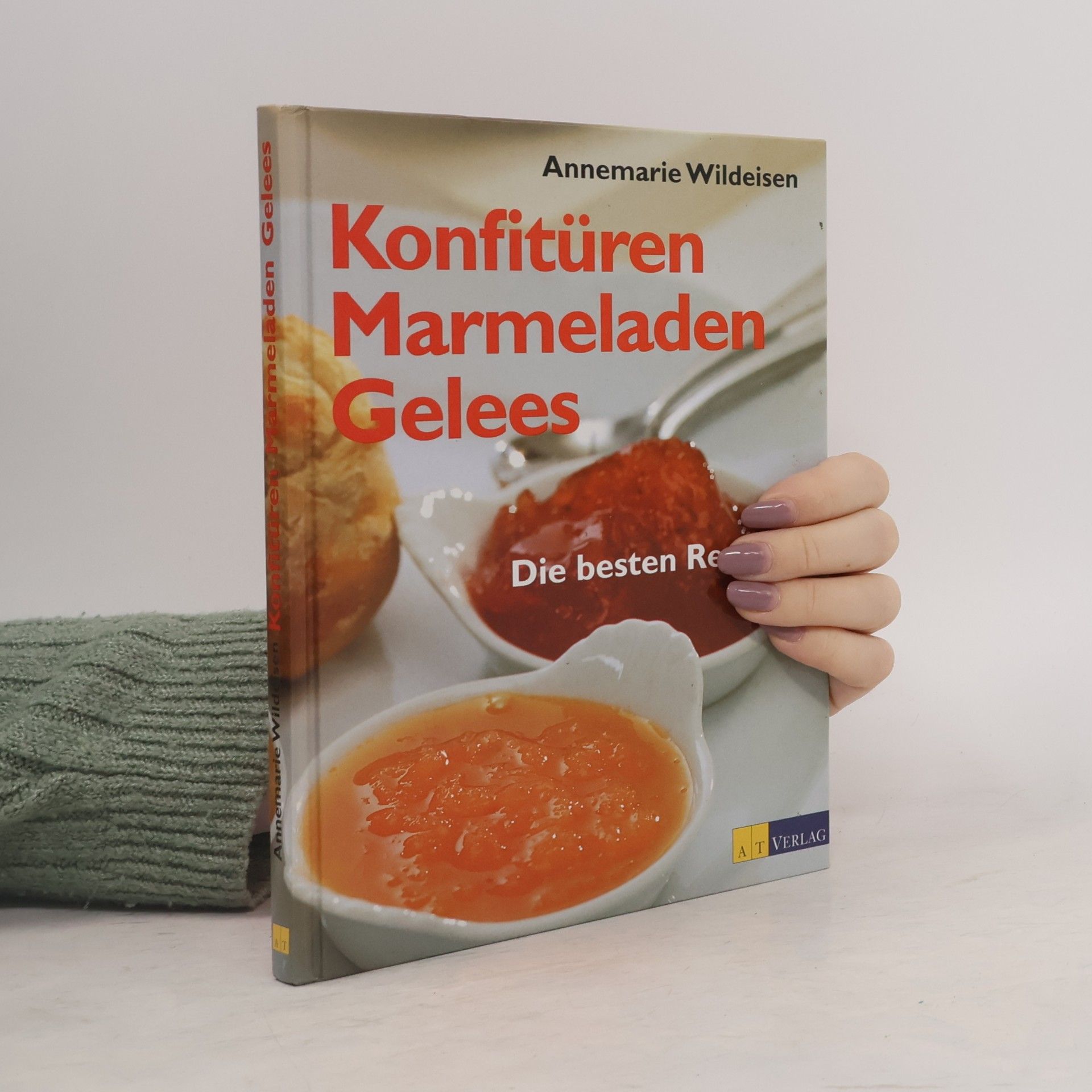 Annemarie Wildeisen Konfitüren, Marmeladen, Gelees
