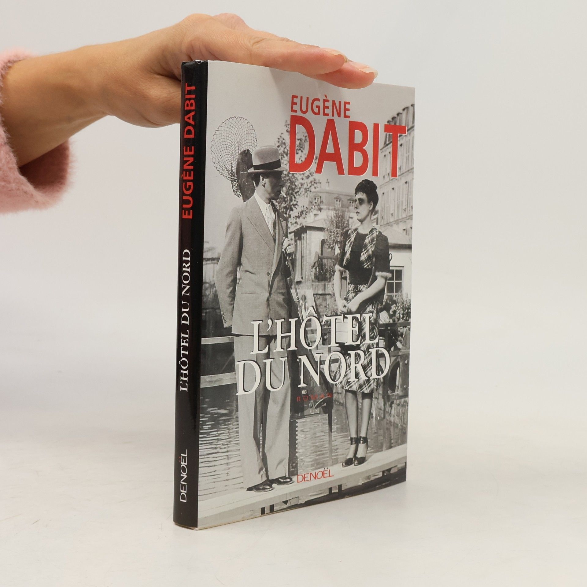 Eugéne Dabit L'Hôtel du Nord