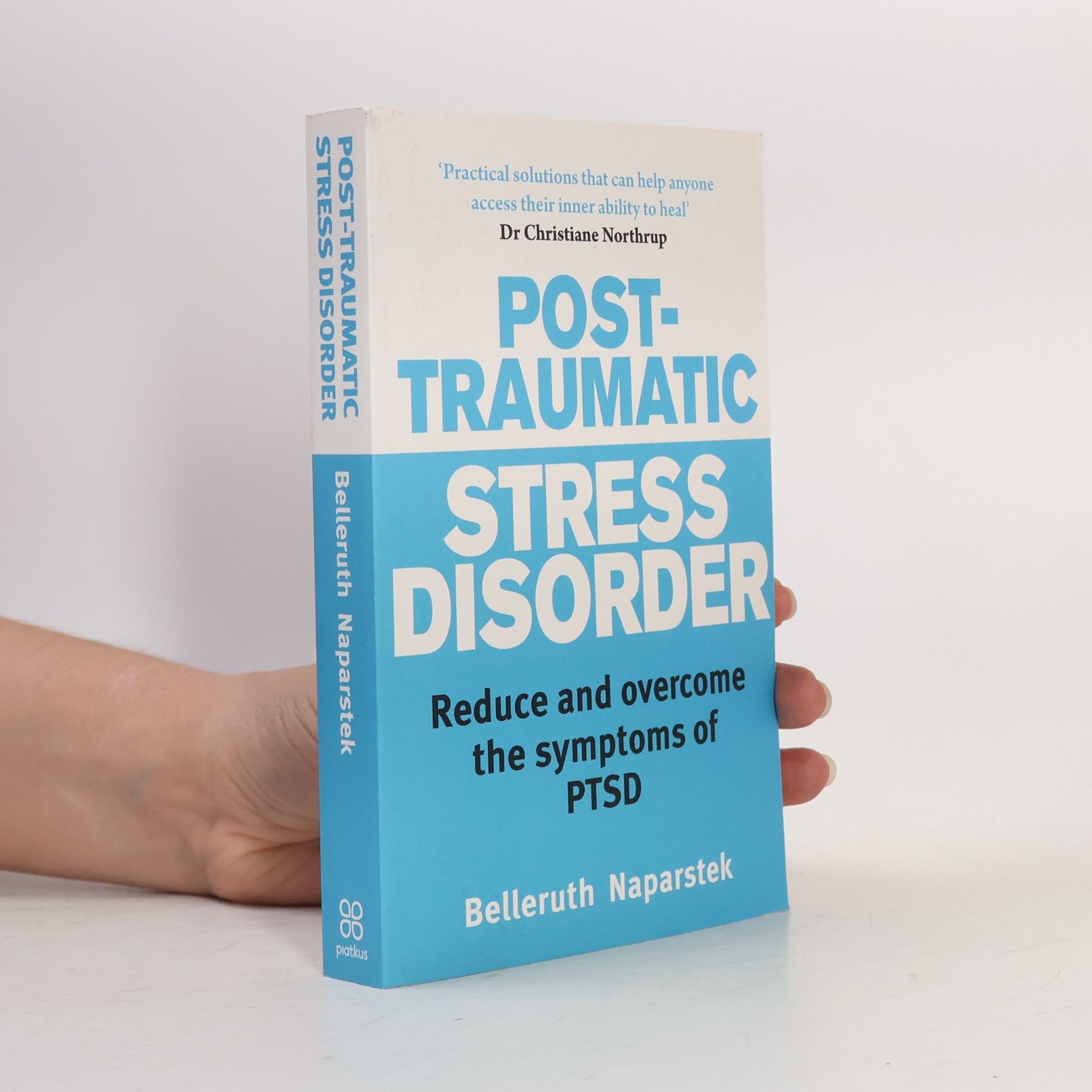 Belleruth Naparstek Post-Traumatic Stress Disorder