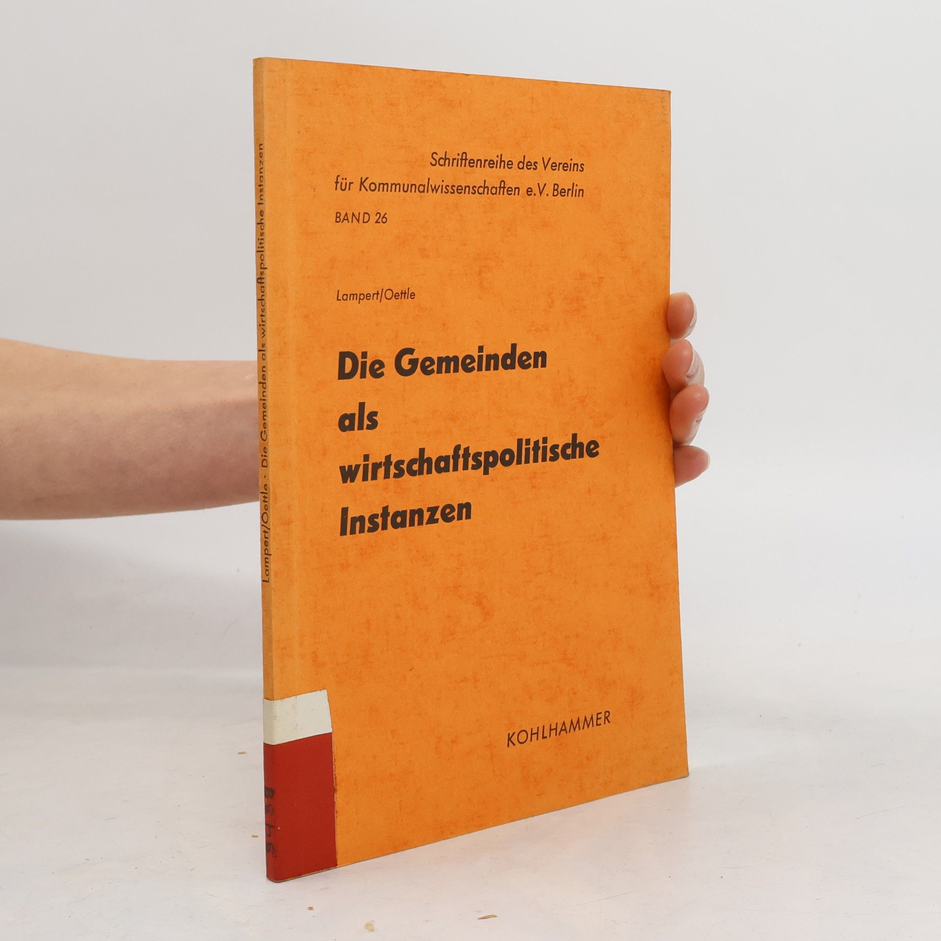 Die Gemeinden als wirtschaftspolitische Instanzen