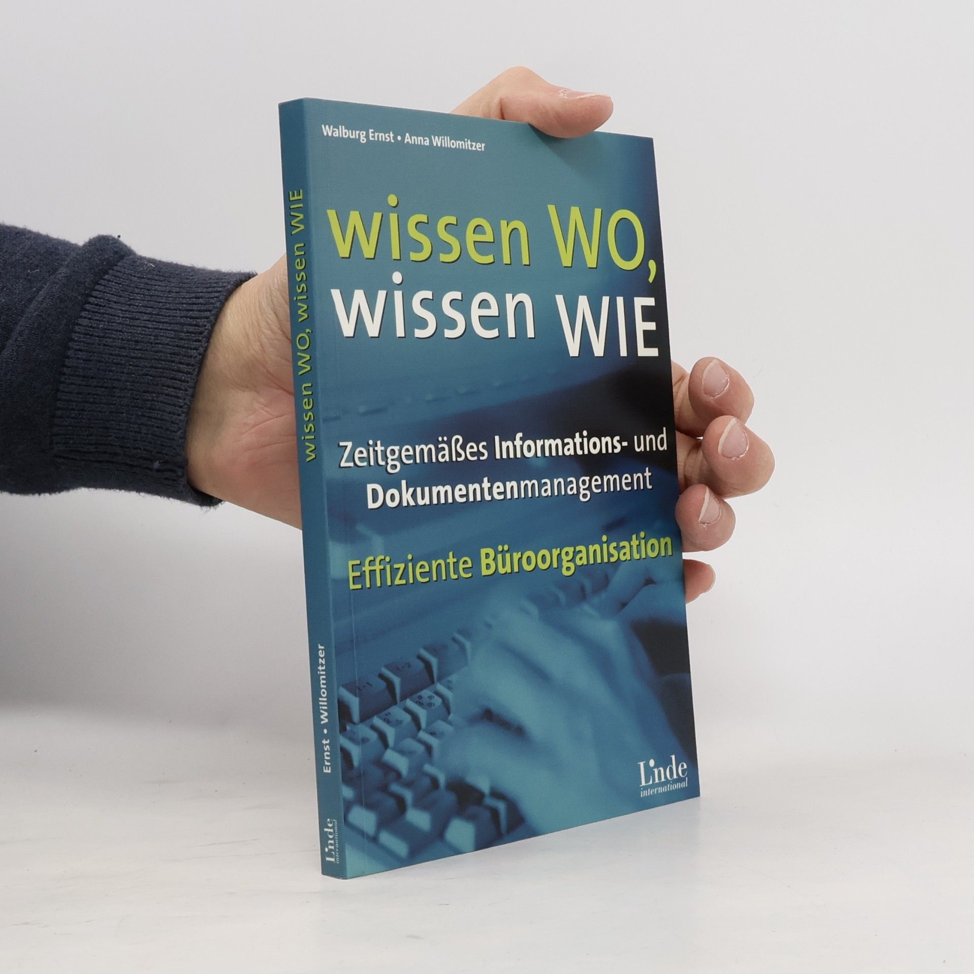 Walburg Ernst Wissen wo, wissen wie