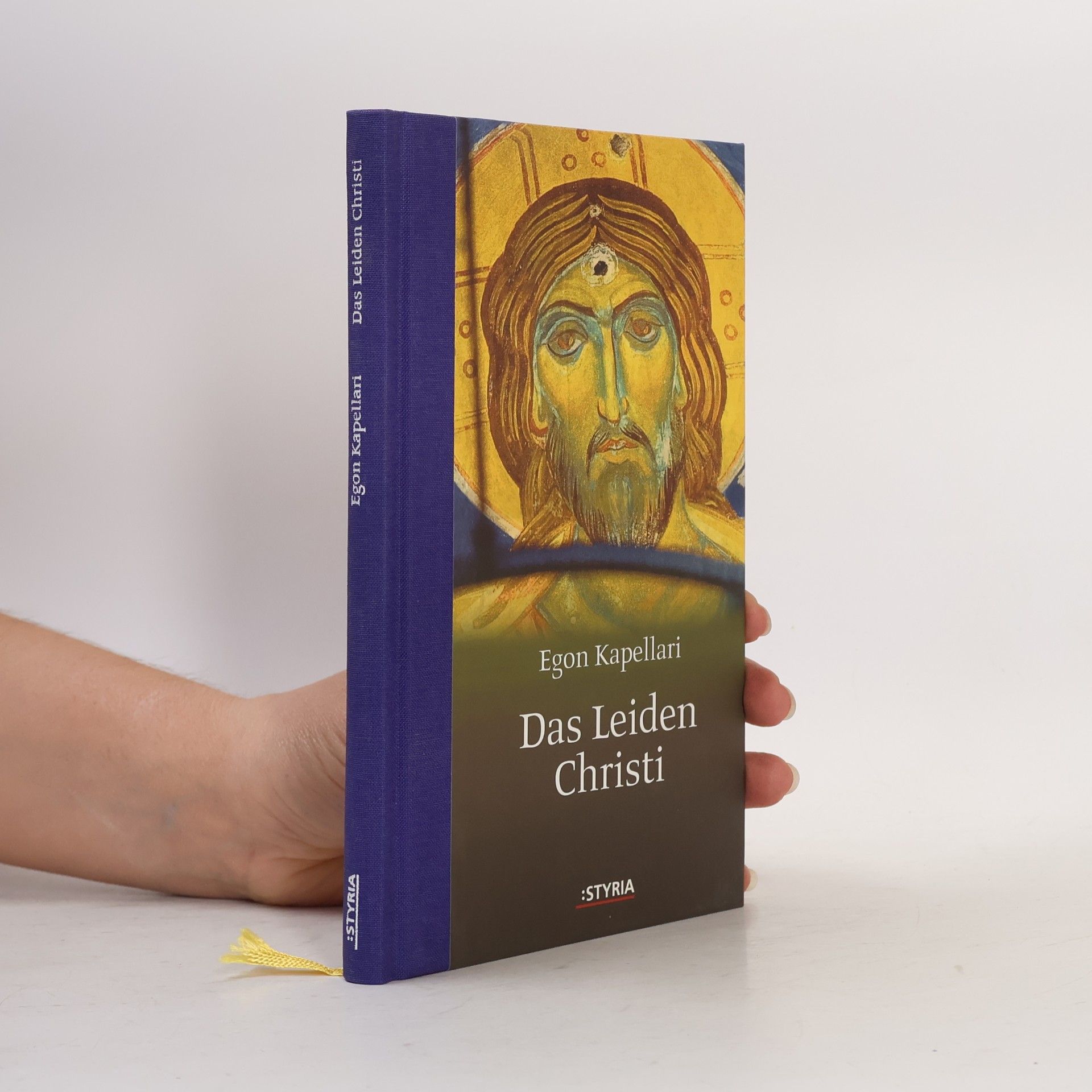 Egon Kapellari Das Leiden Christi