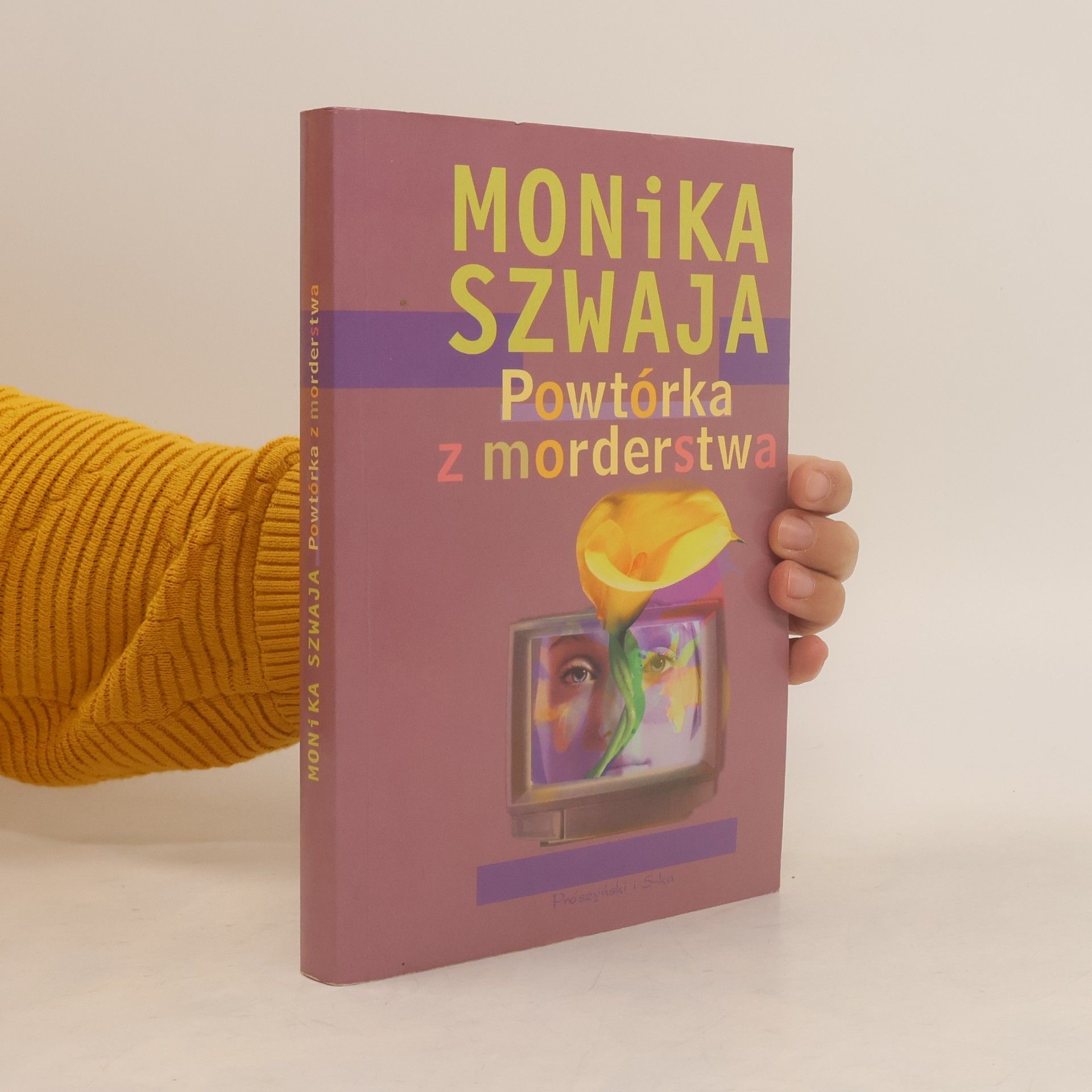 Monika Szwaja Powtórka z morderstwa