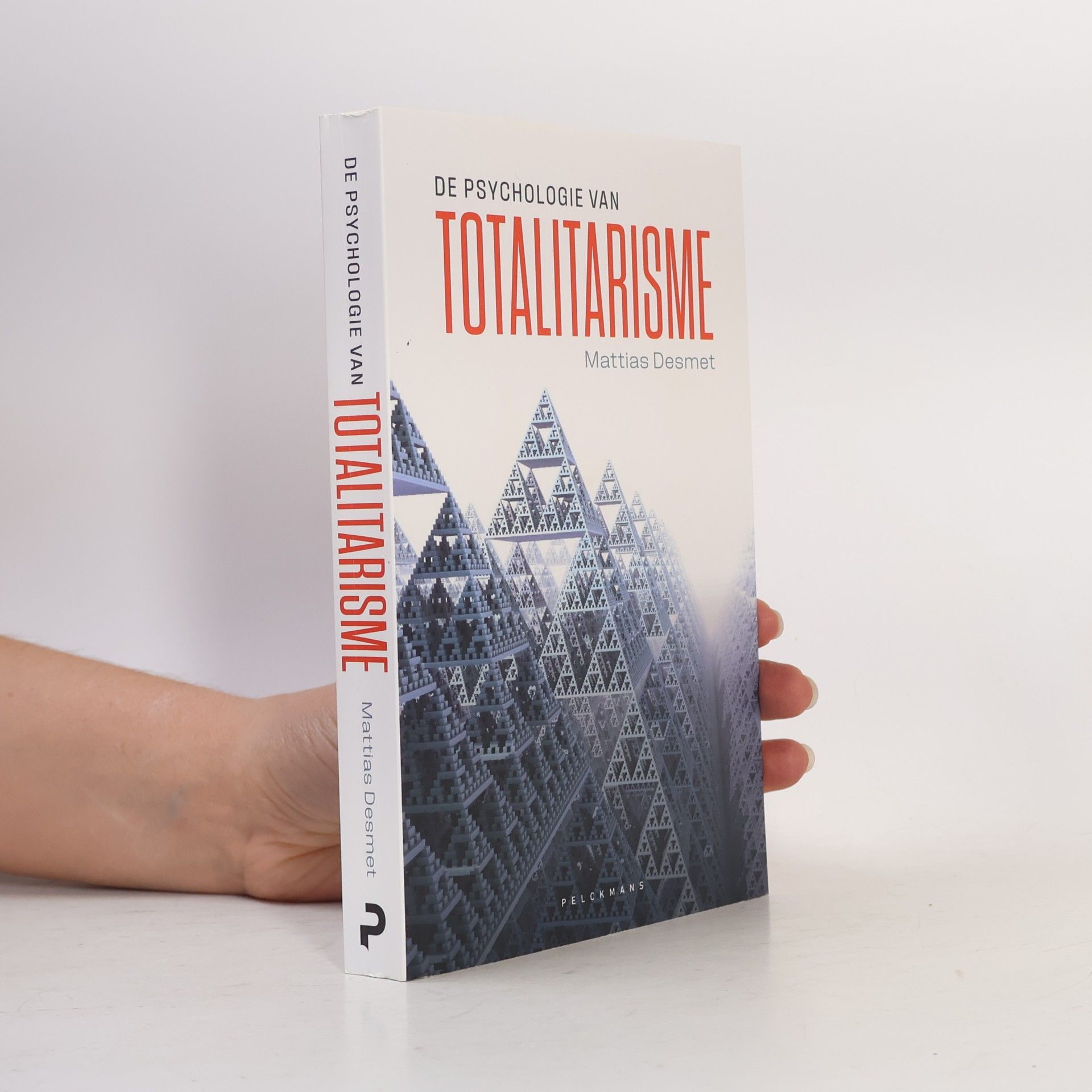 Mattias Desmet De psychologie van totalitarisme
