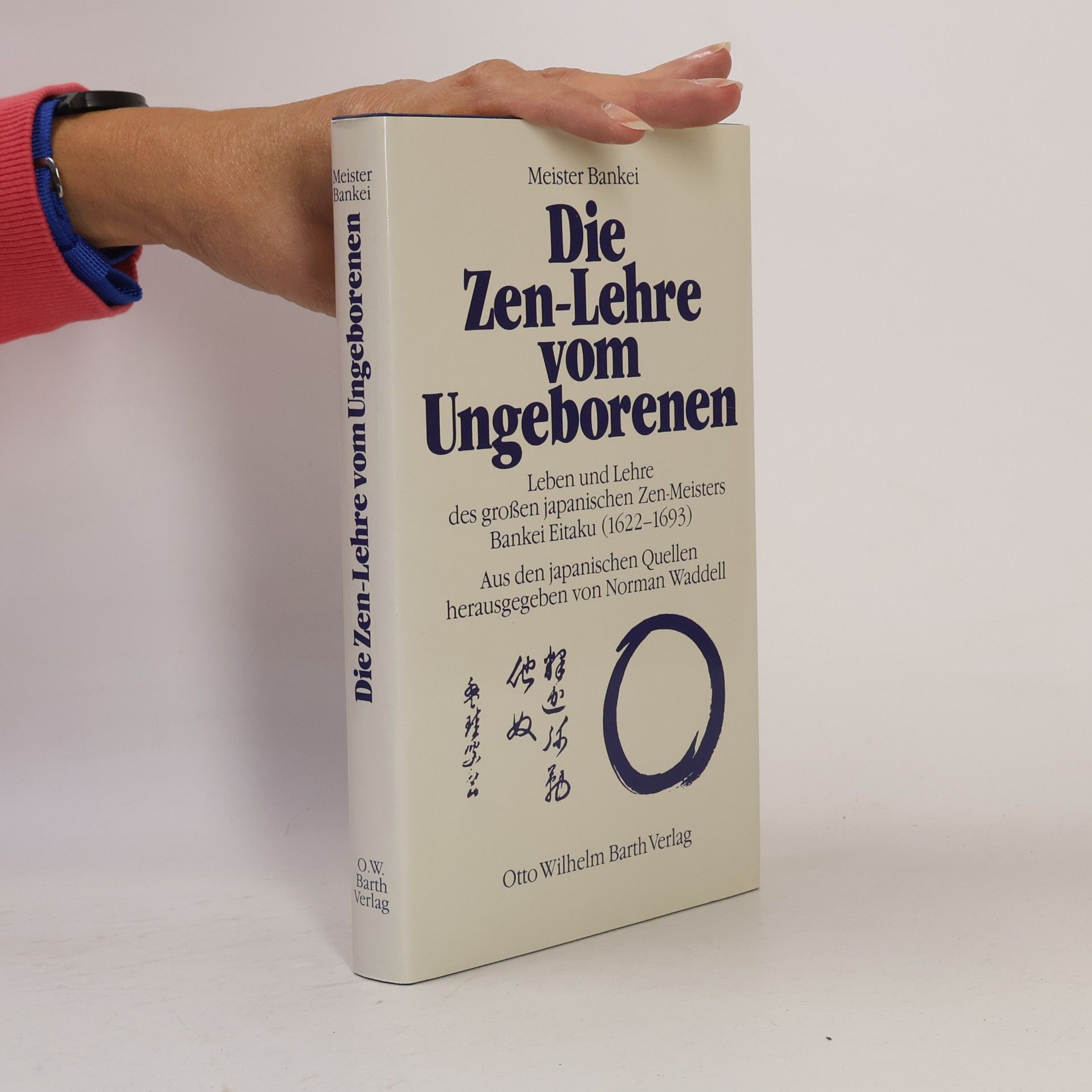 Die Zen-Lehre vom Ungeborenen