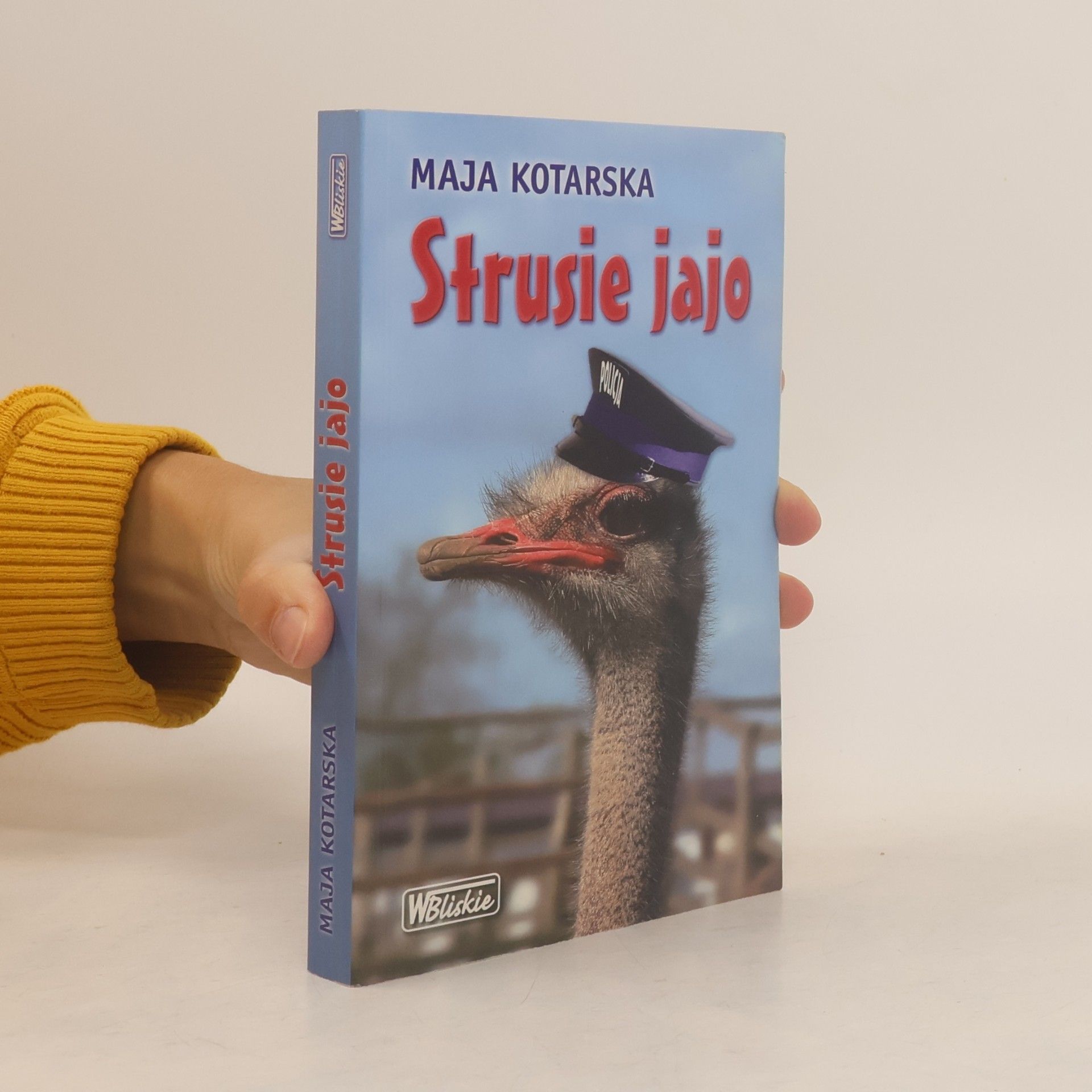 Maja Kotarska Strusie jajo