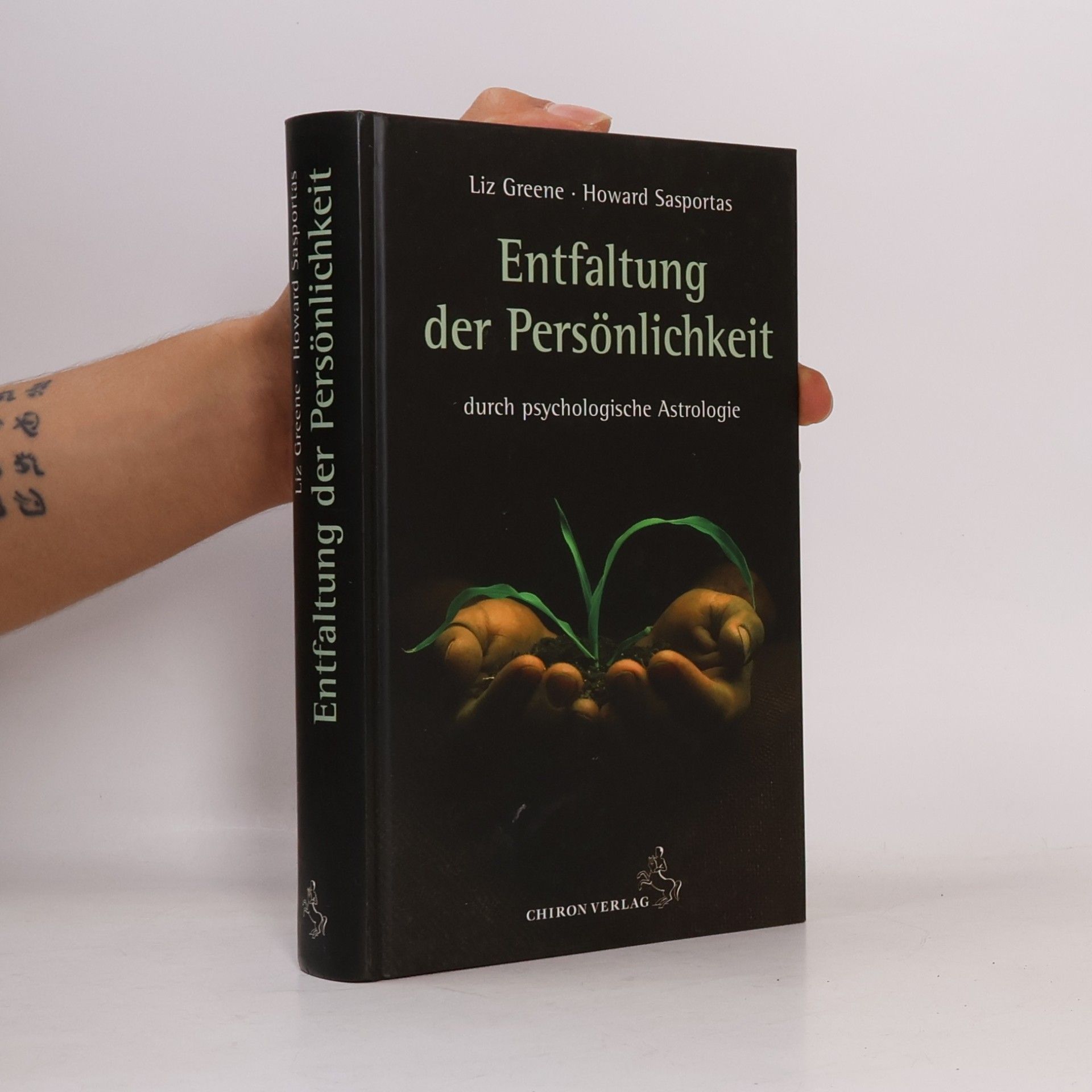Liz Greene Die Entfaltung der Persönlichkeit