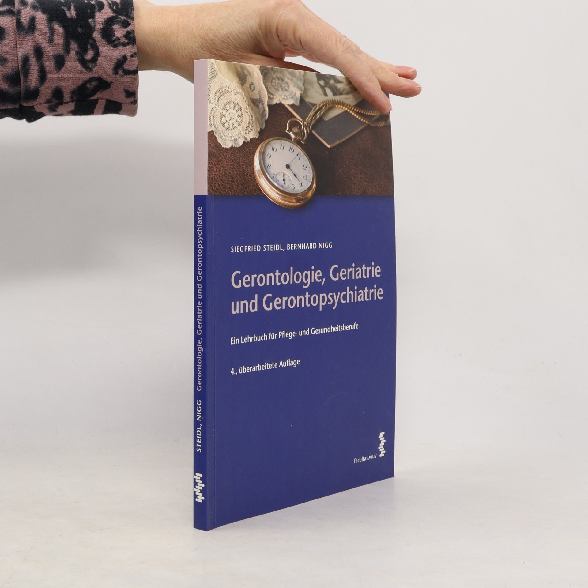Gerontologie, Geriatrie und Gerontopsychiatrie