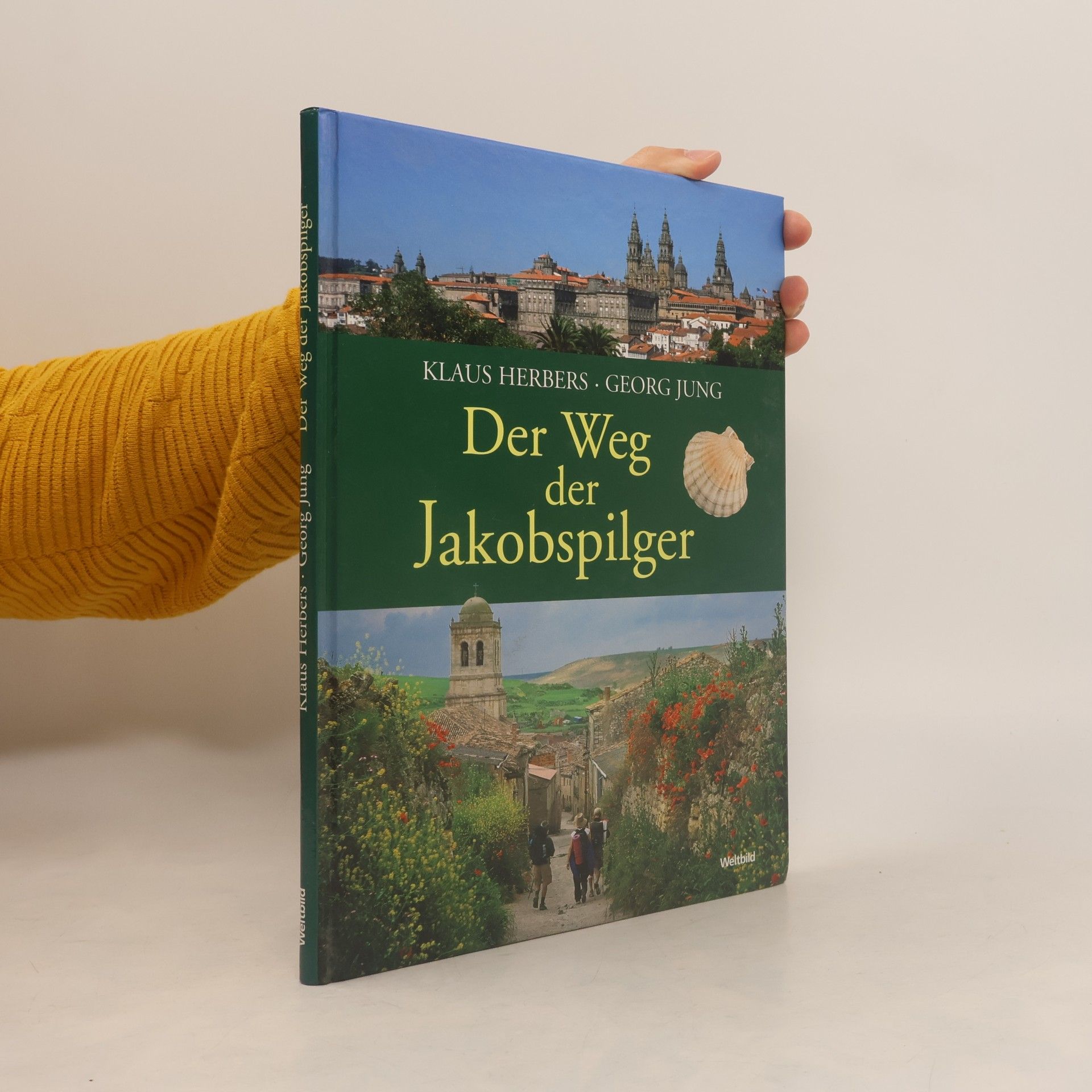 Klaus Herbers Der Weg der Jakobspilger