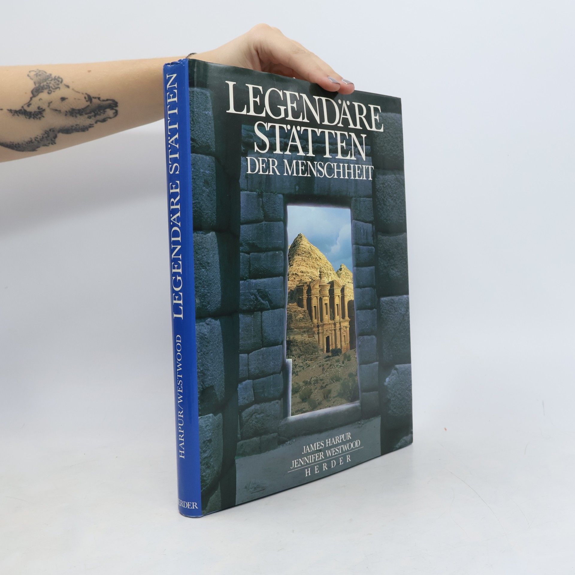 James Harpur Legendäre Stätten der Menschheit