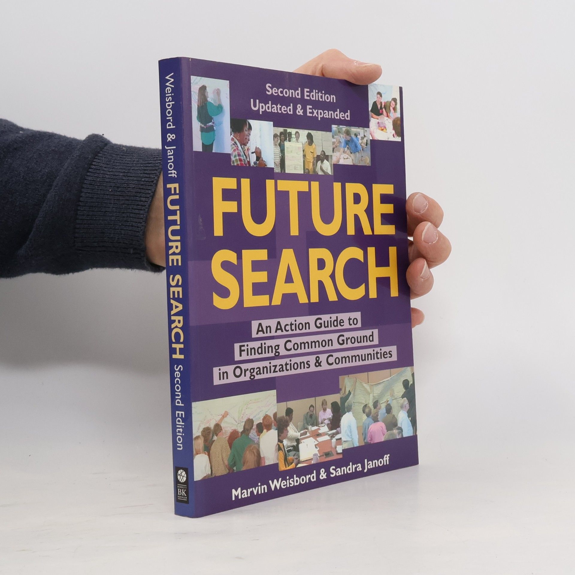 Marvin Weisbord Future Search
